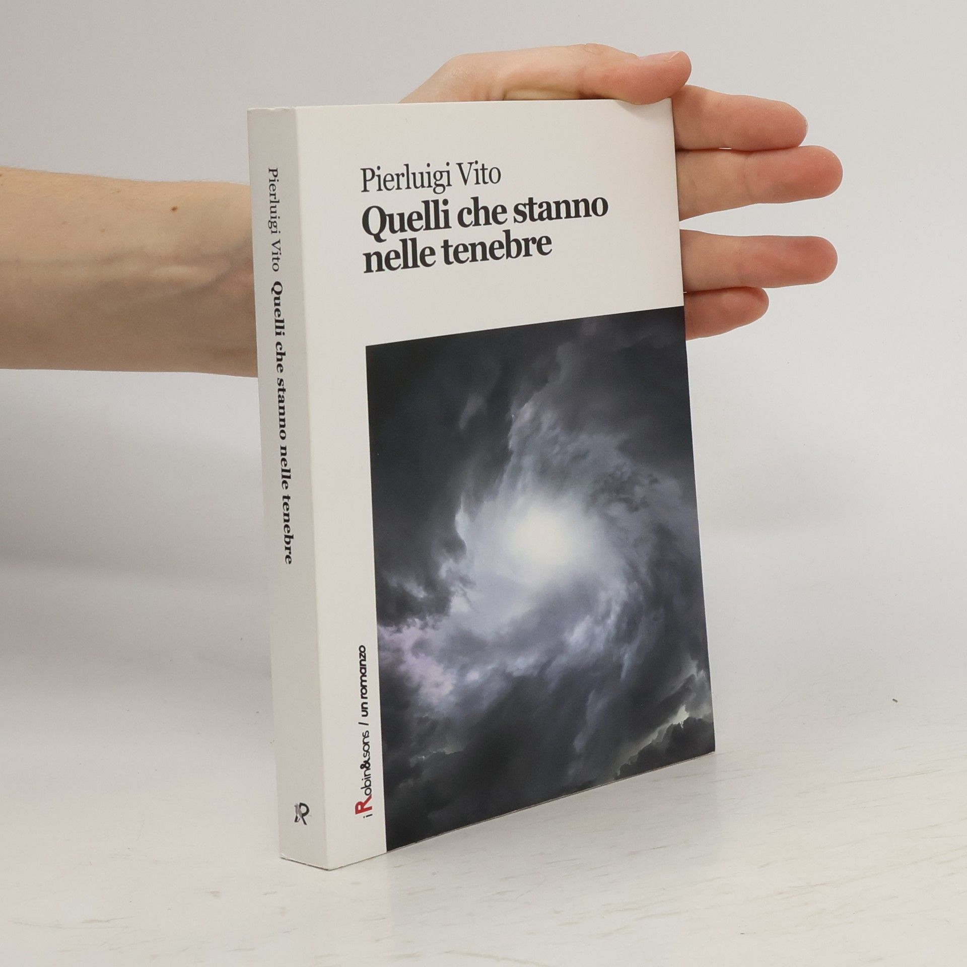 Pierluigi Vito Quelli che stanno nelle tenebre