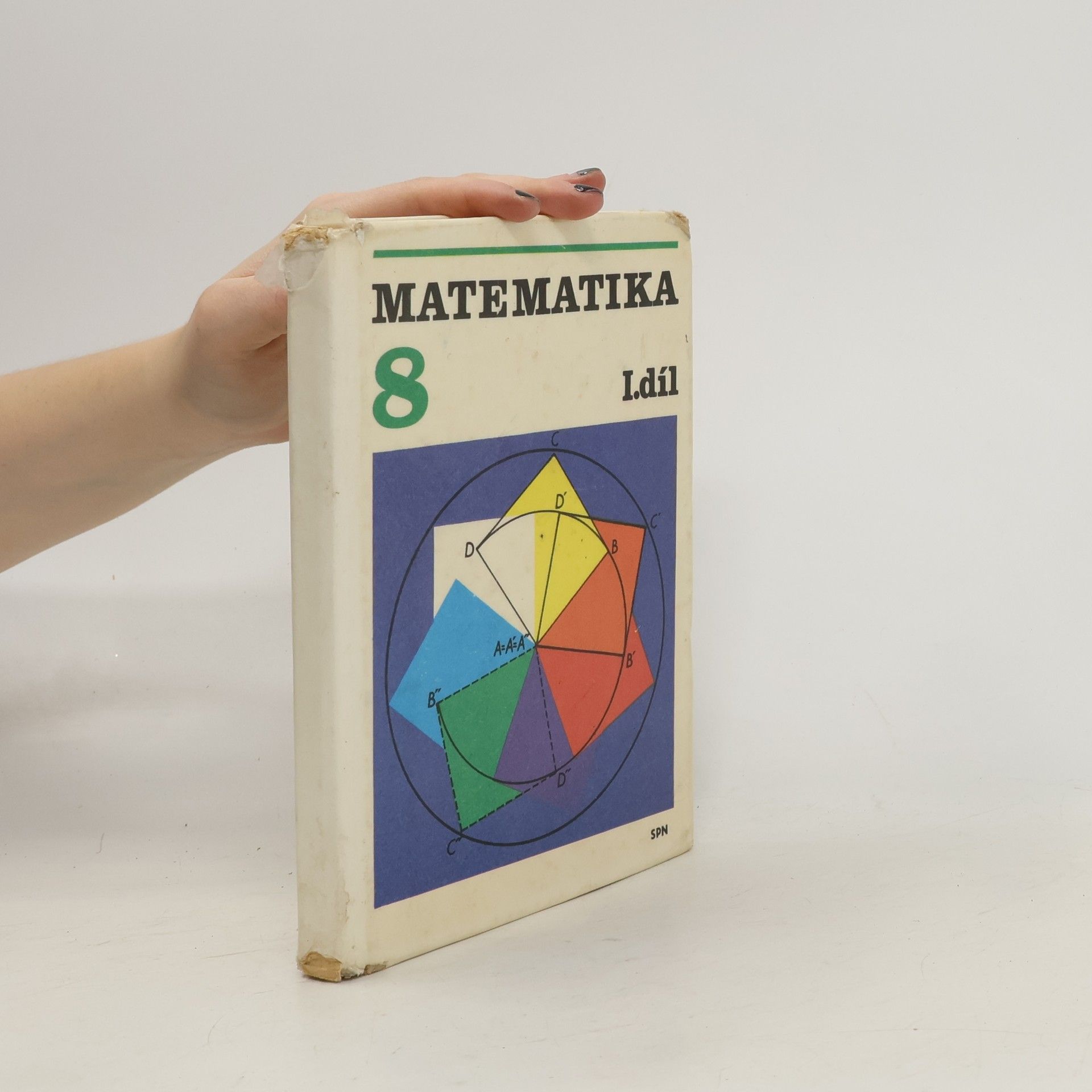Collectif d'auteurs Matematika pro 8. ročník základní školy - I. díl