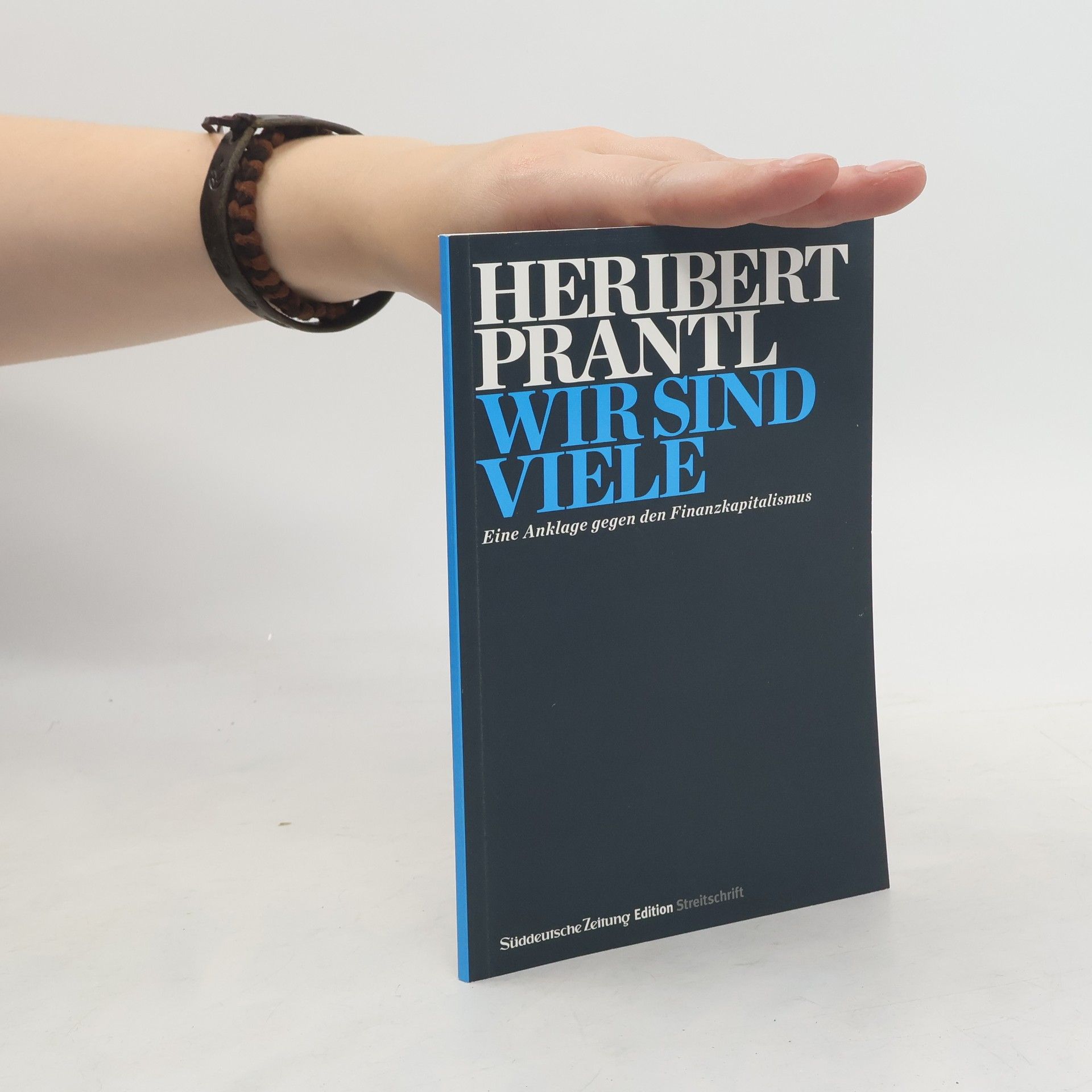 Heribert Prantl Wir sind viele