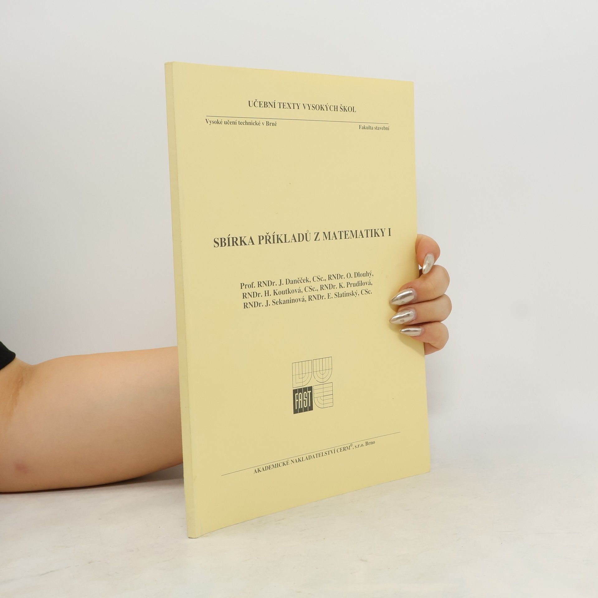 Josef Daněček Sbírka příkladů z matematiky I
