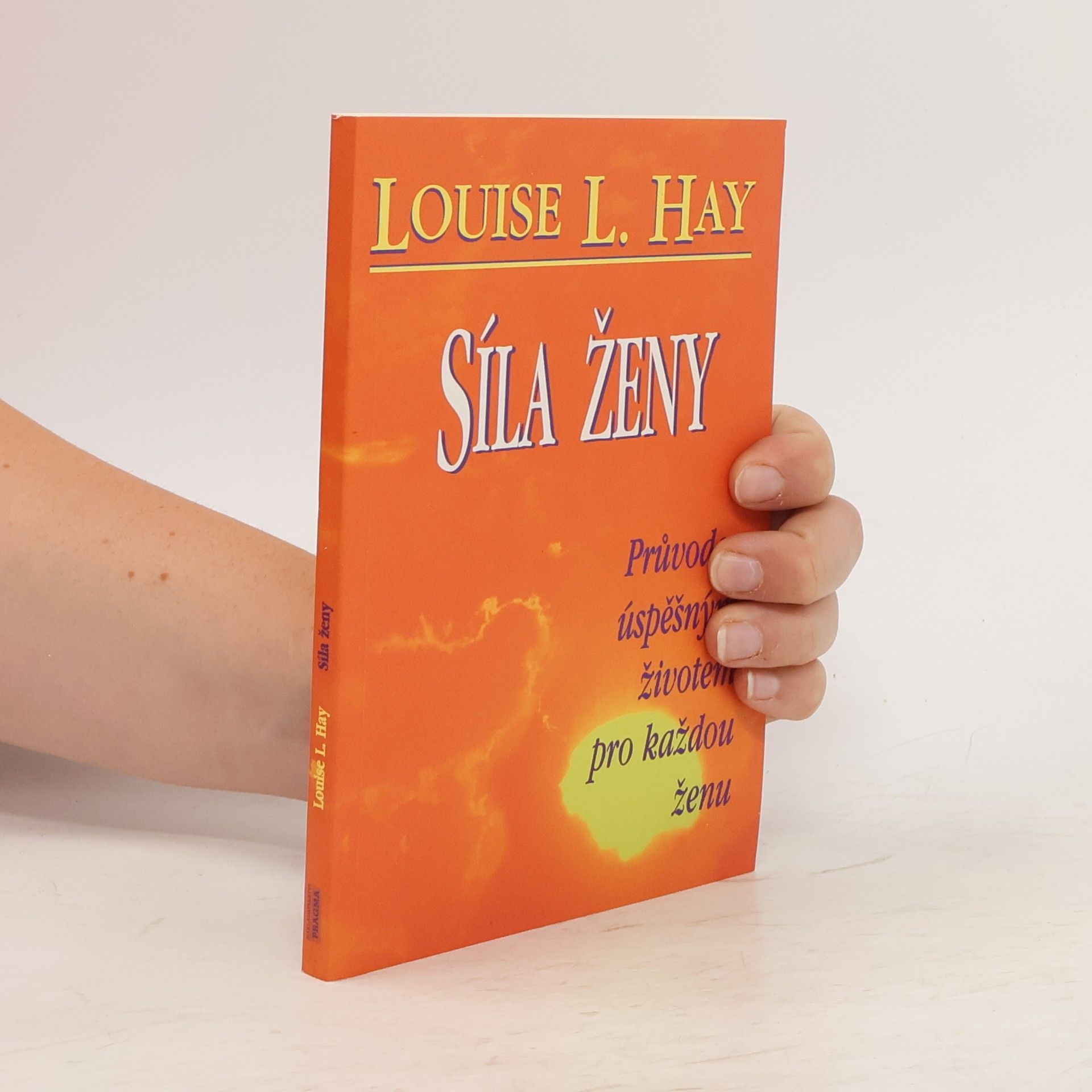 Louise Lynn Hay Síla ženy