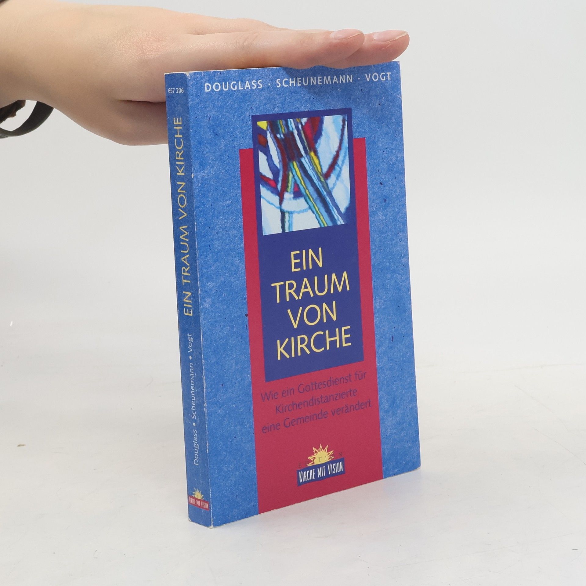 Klaus Douglass Ein Traum von Kirche