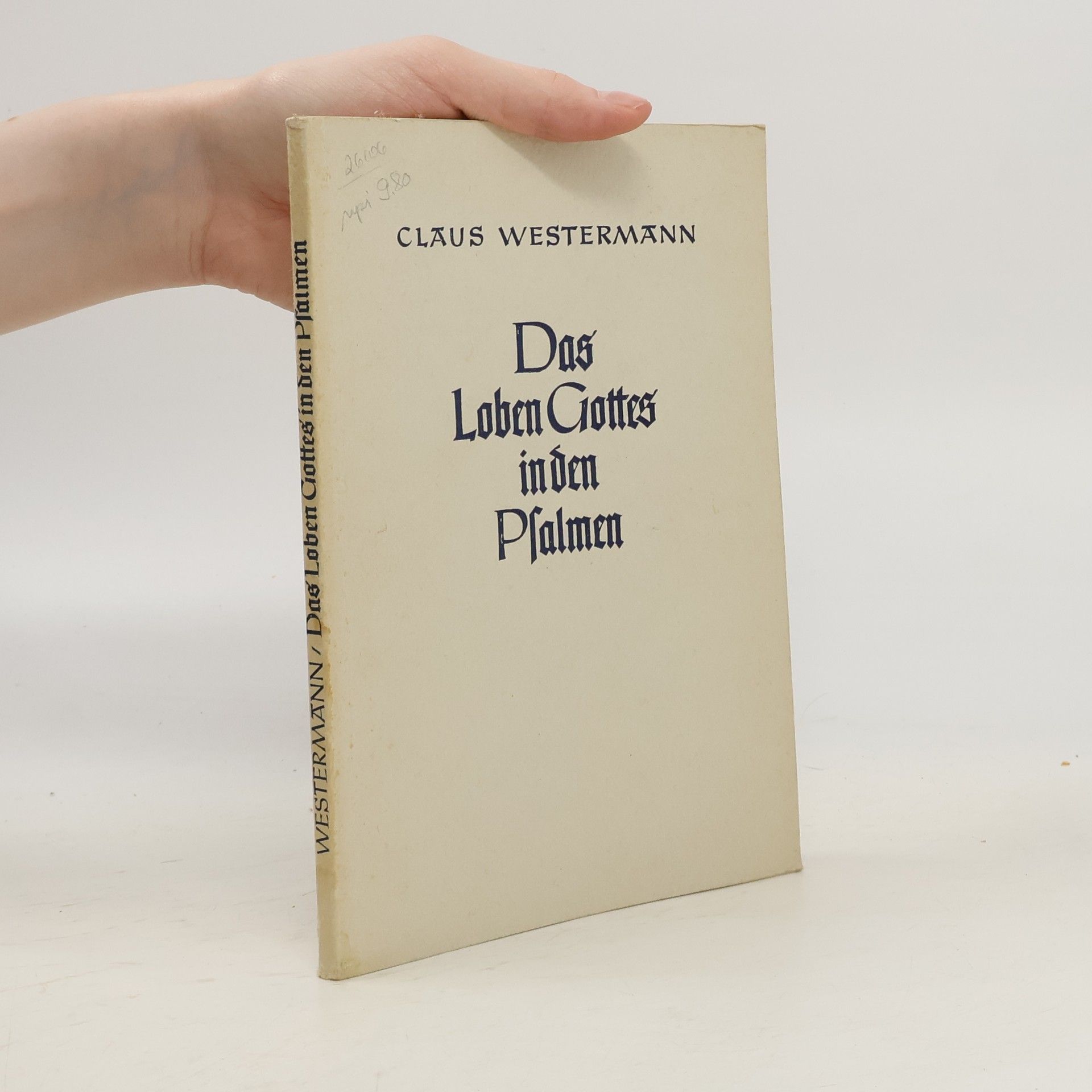 Claus Westermann Das Loben Gottes in den Psalmen
