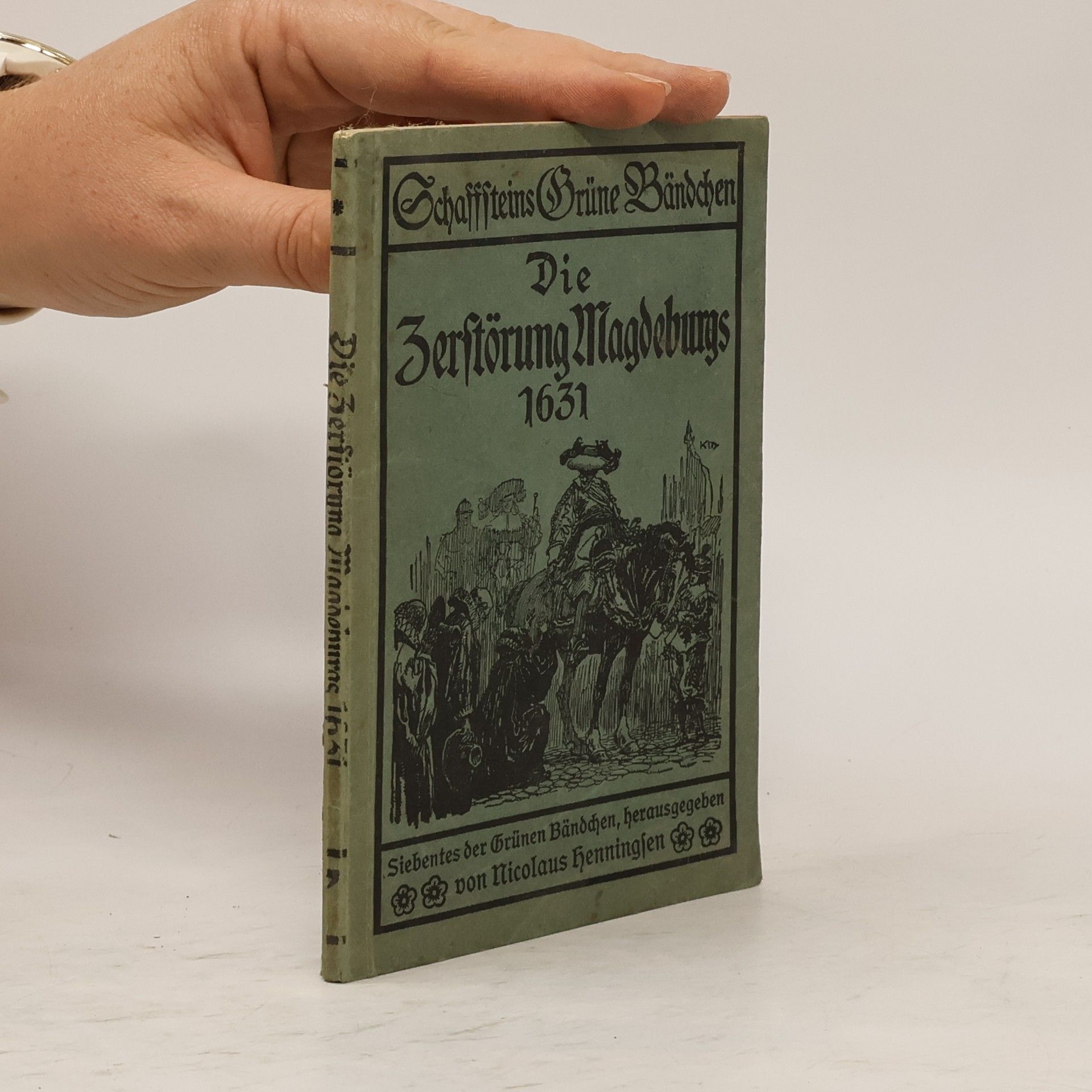 Collectif d'auteurs Die Zerstörung Magdebungs 1631