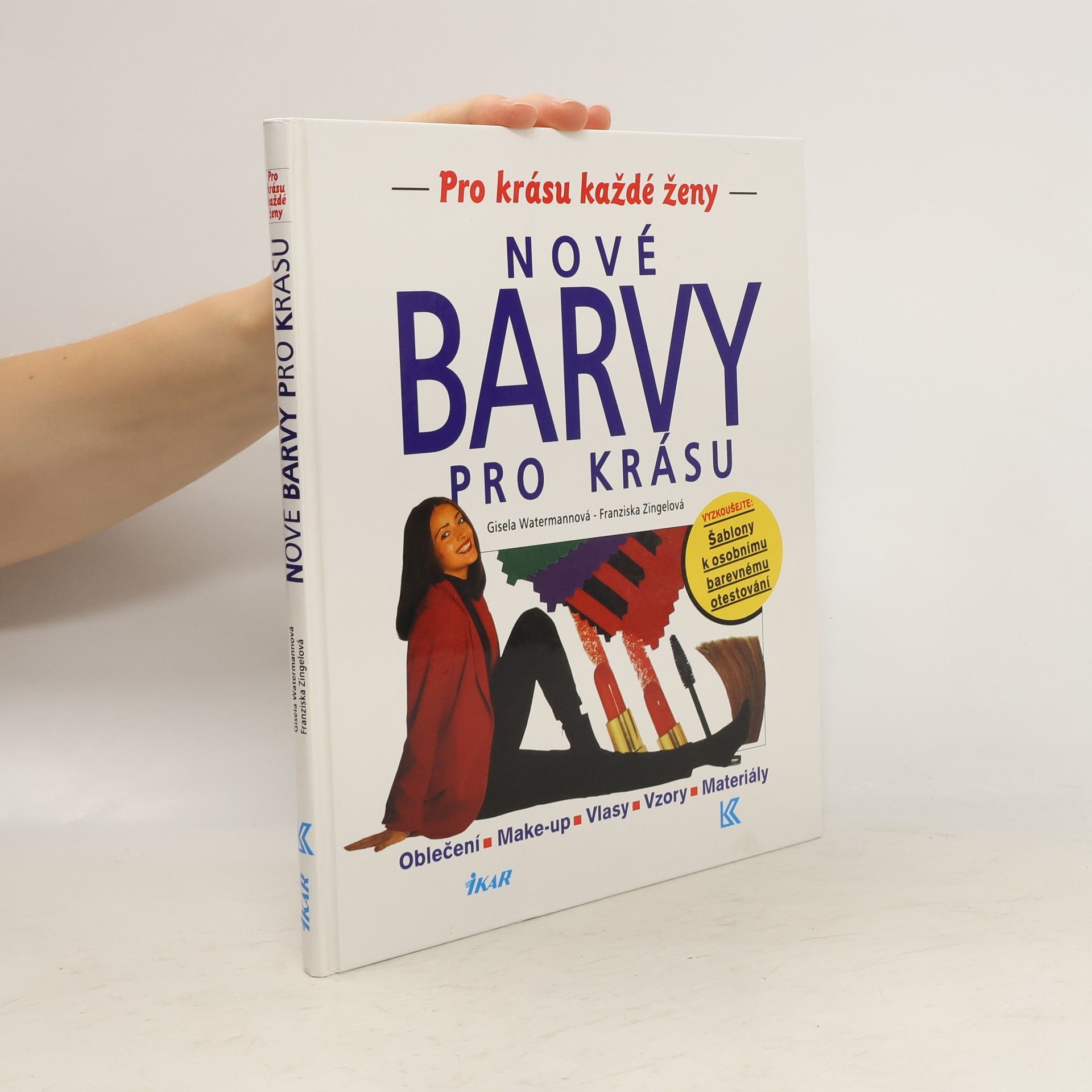 Gisela Watermann Nové barvy pro krásu