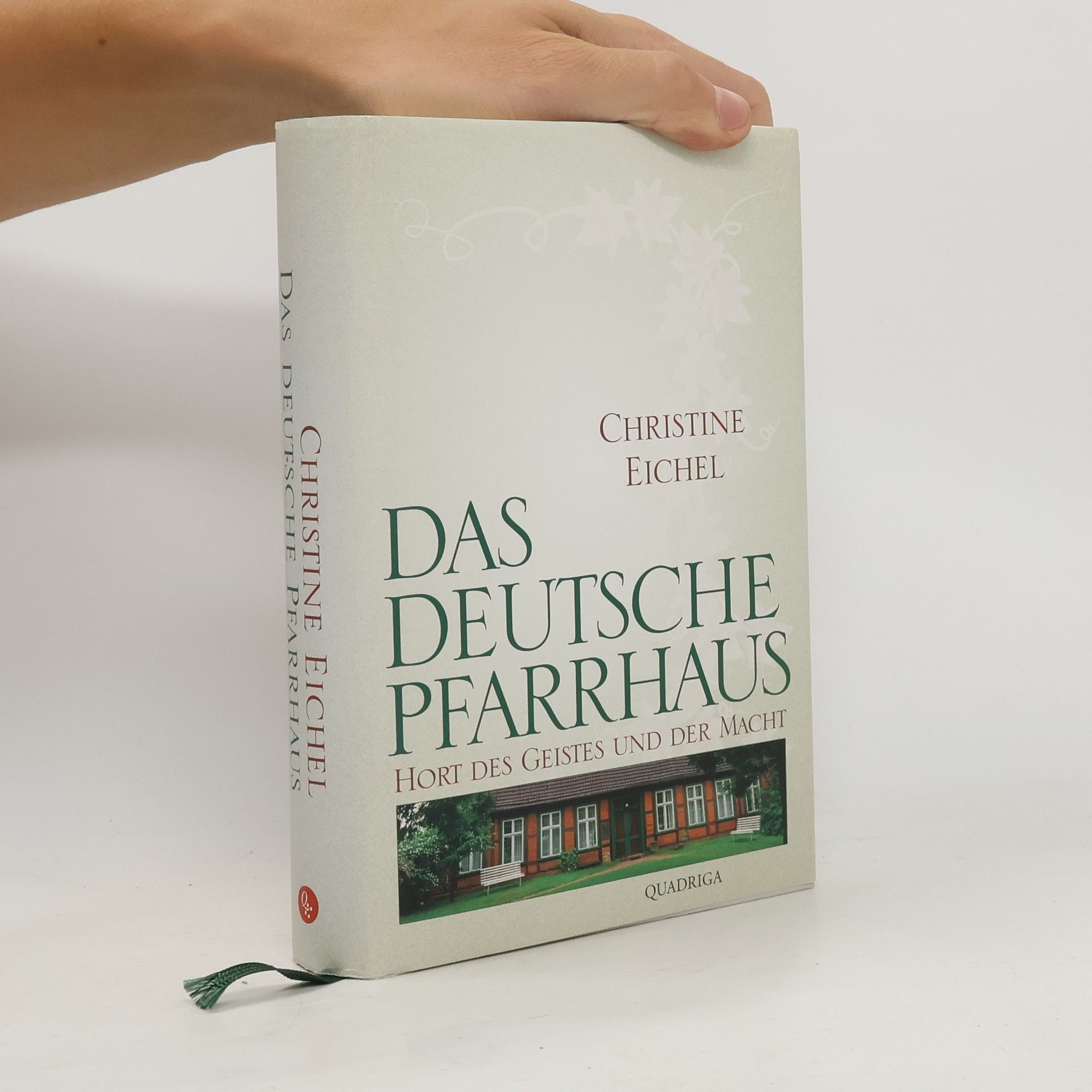 Christine Eichel Das deutsche Pfarrhaus