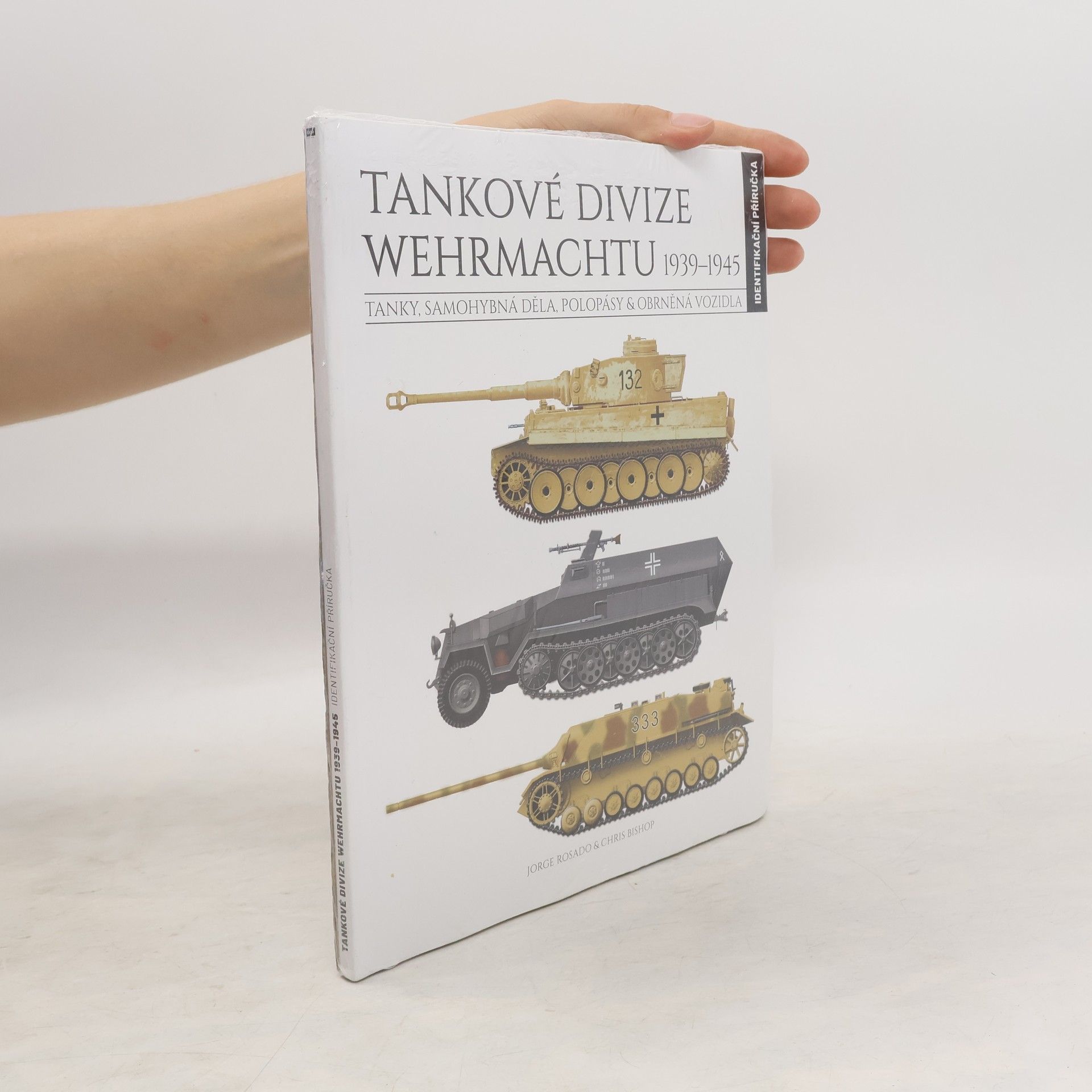 Autorenkollektiv Tankové divize Wehrmachtu 1939 - 1945