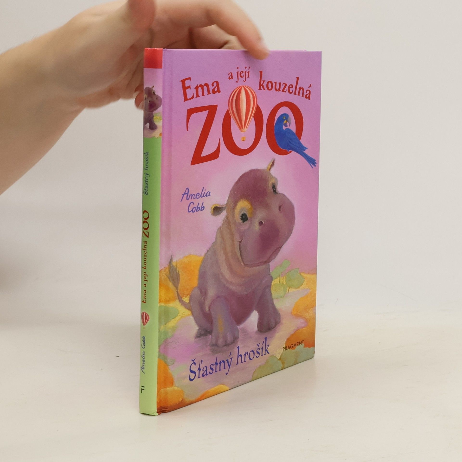 Eva Brožová Ema a její kouzelná zoo. Šťastný hrošík