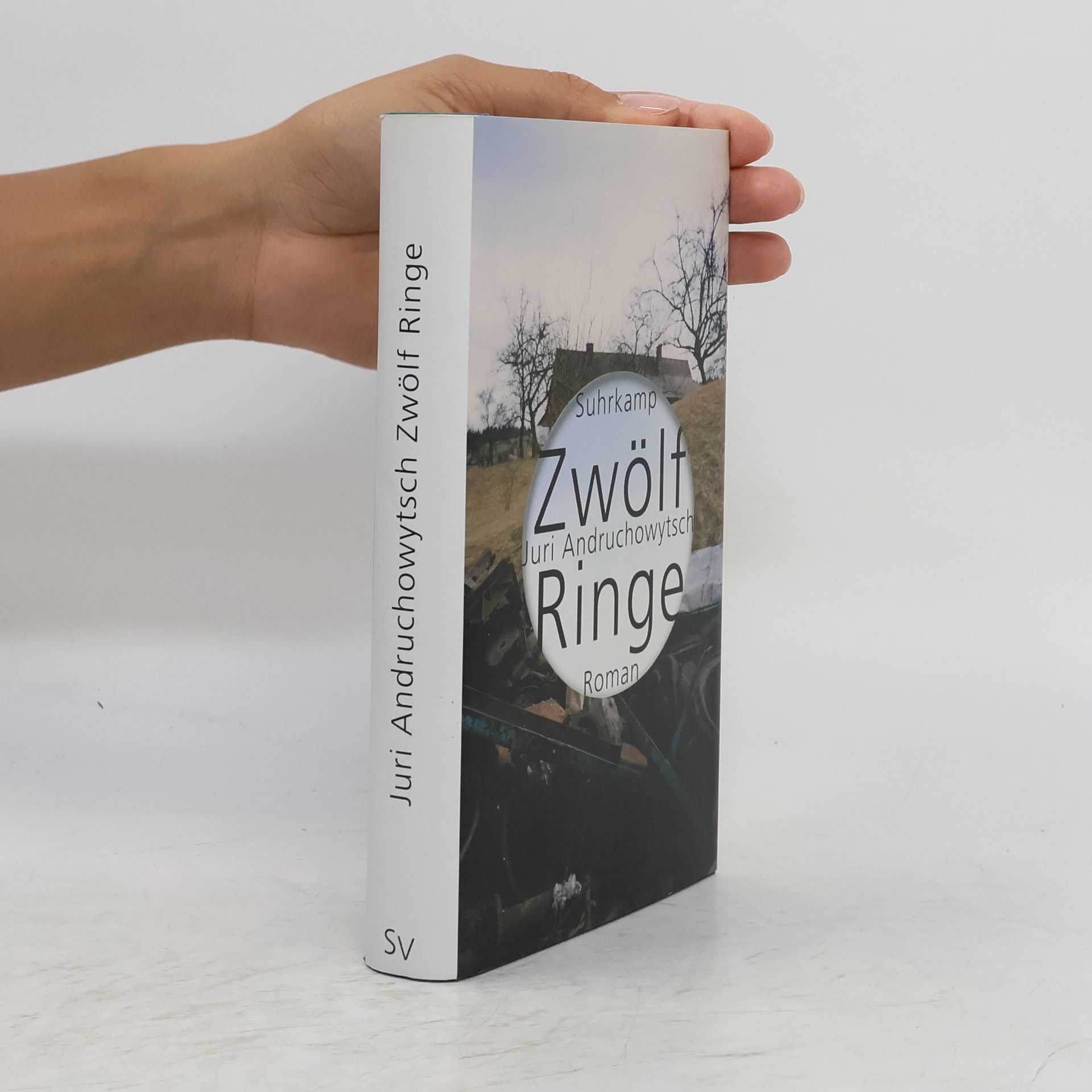Jurij Ihorovyč Andruchovyč Zwölf Ringe