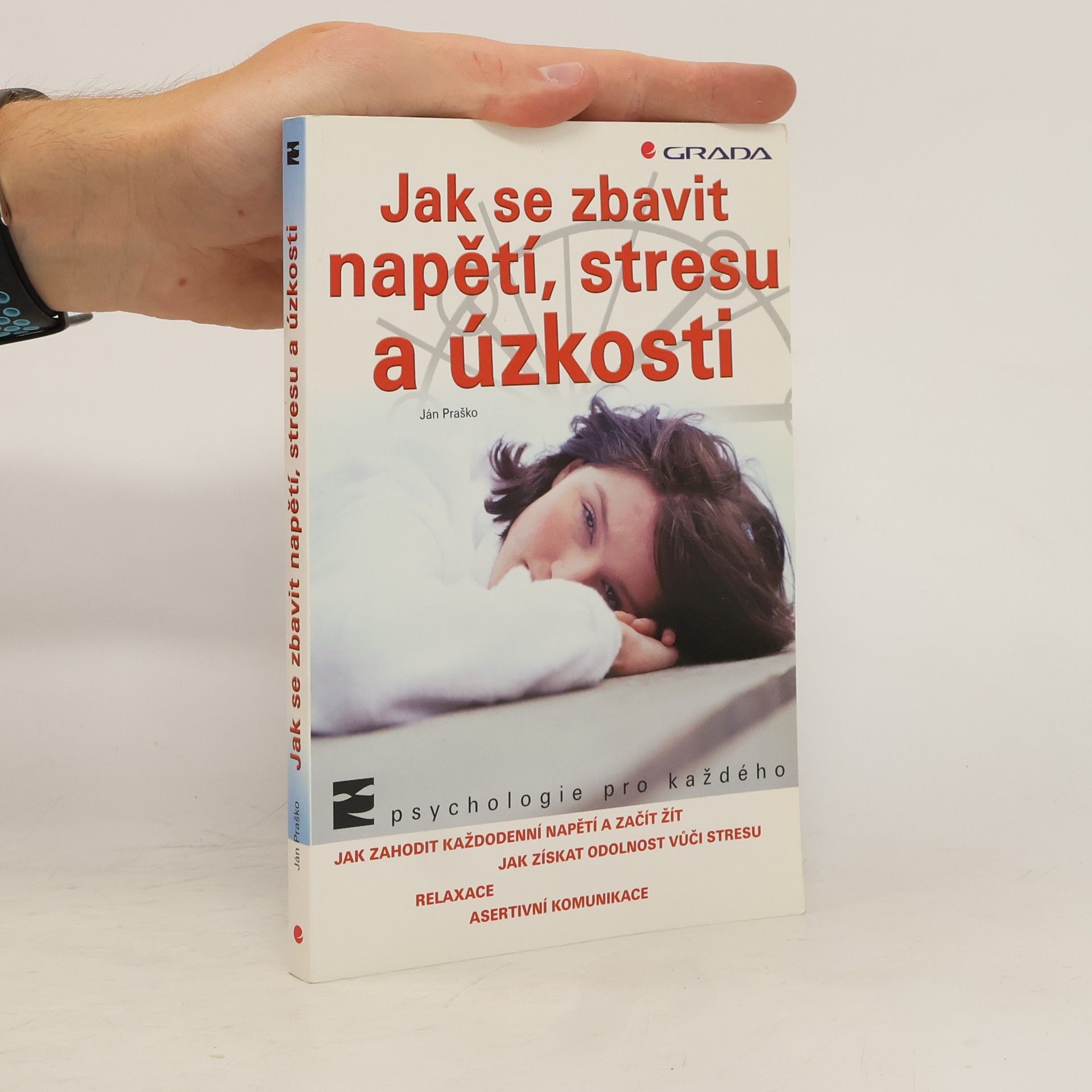 Ján Praško Pavlov Jak se zbavit napětí, stresu a úzkosti