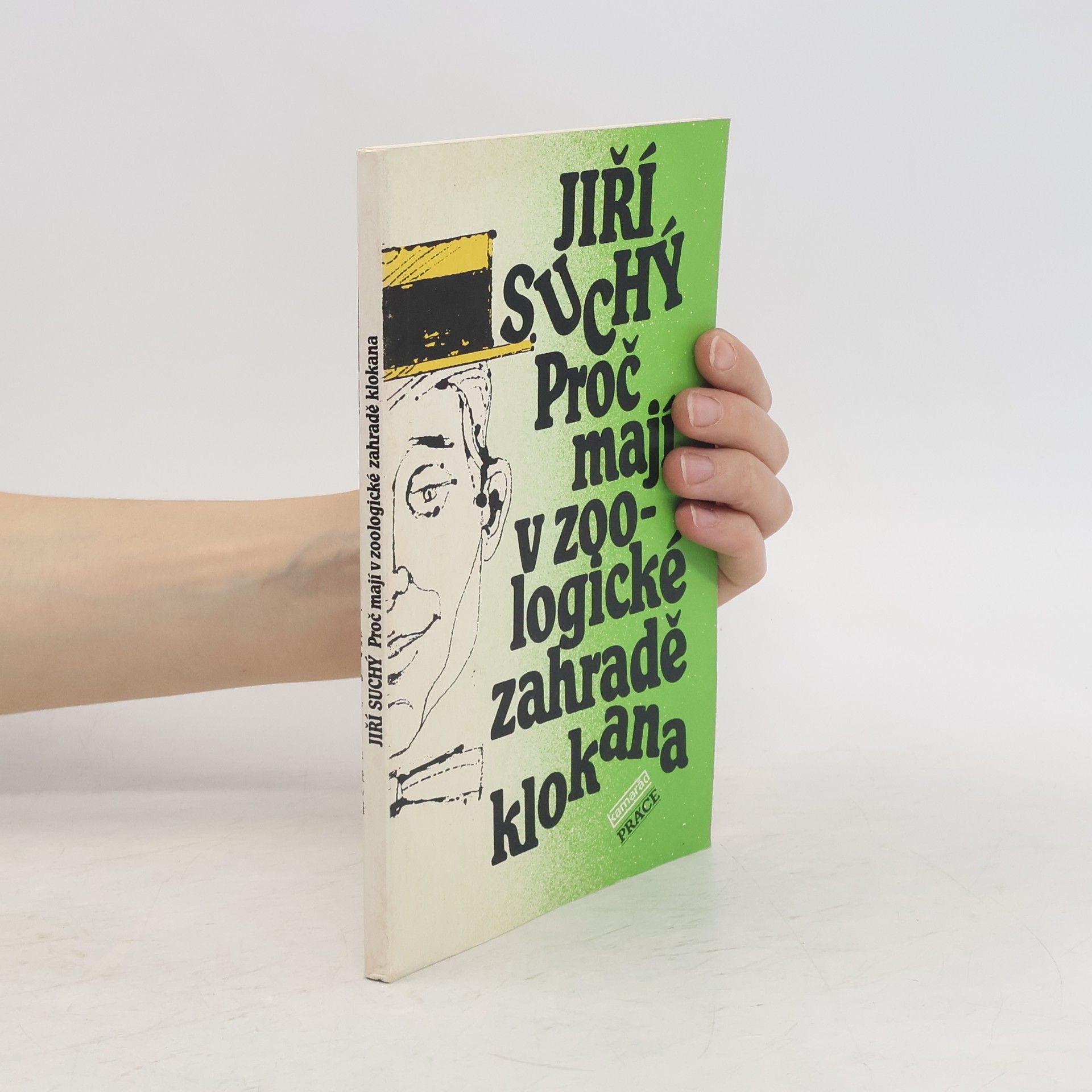 Jiří Suchý Proč mají v zoologické zahradě klokana