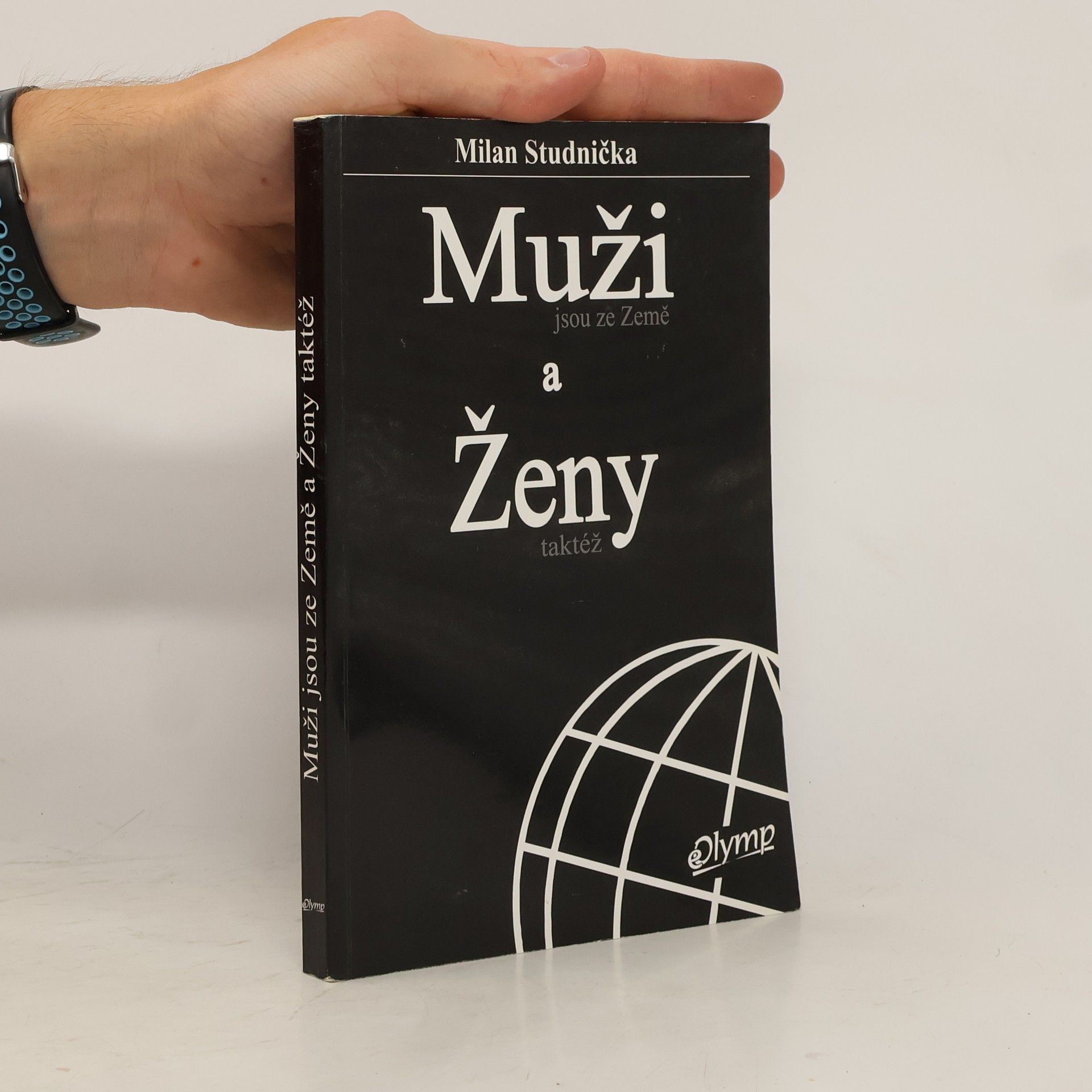 Milan Studnička Muži jsou ze Země a Ženy taktéž