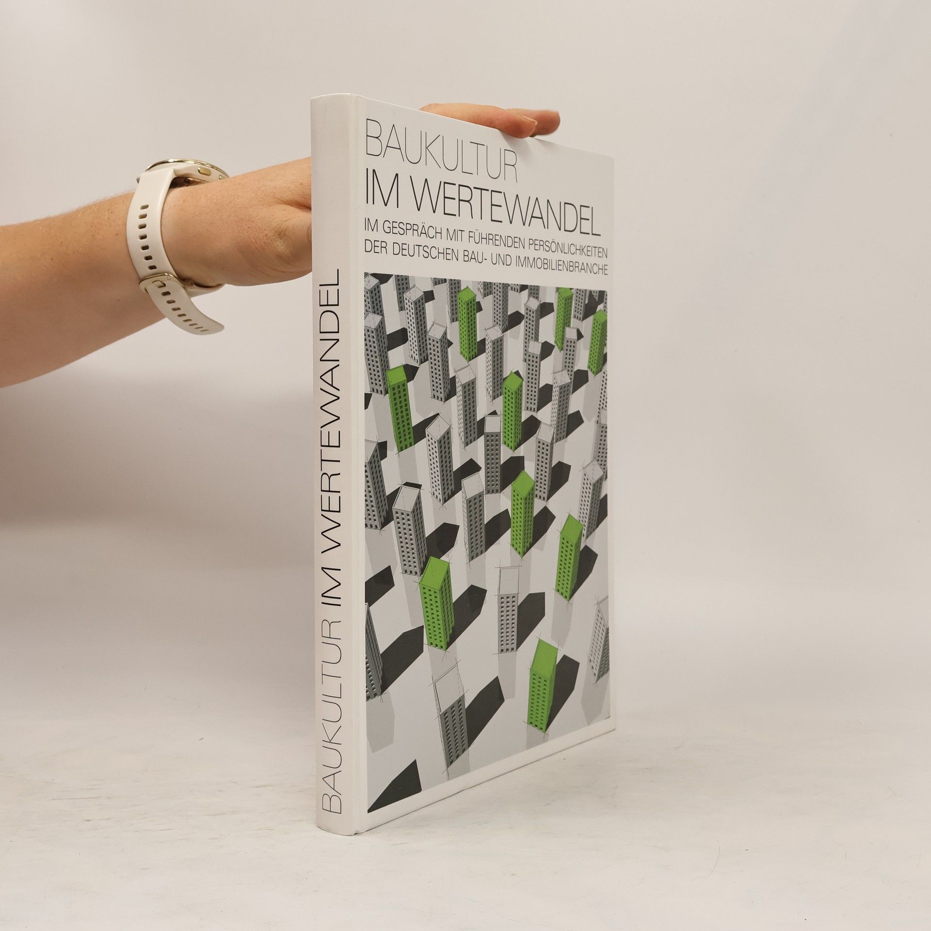 Sabine Gotthardt Baukultur im Wertewandel