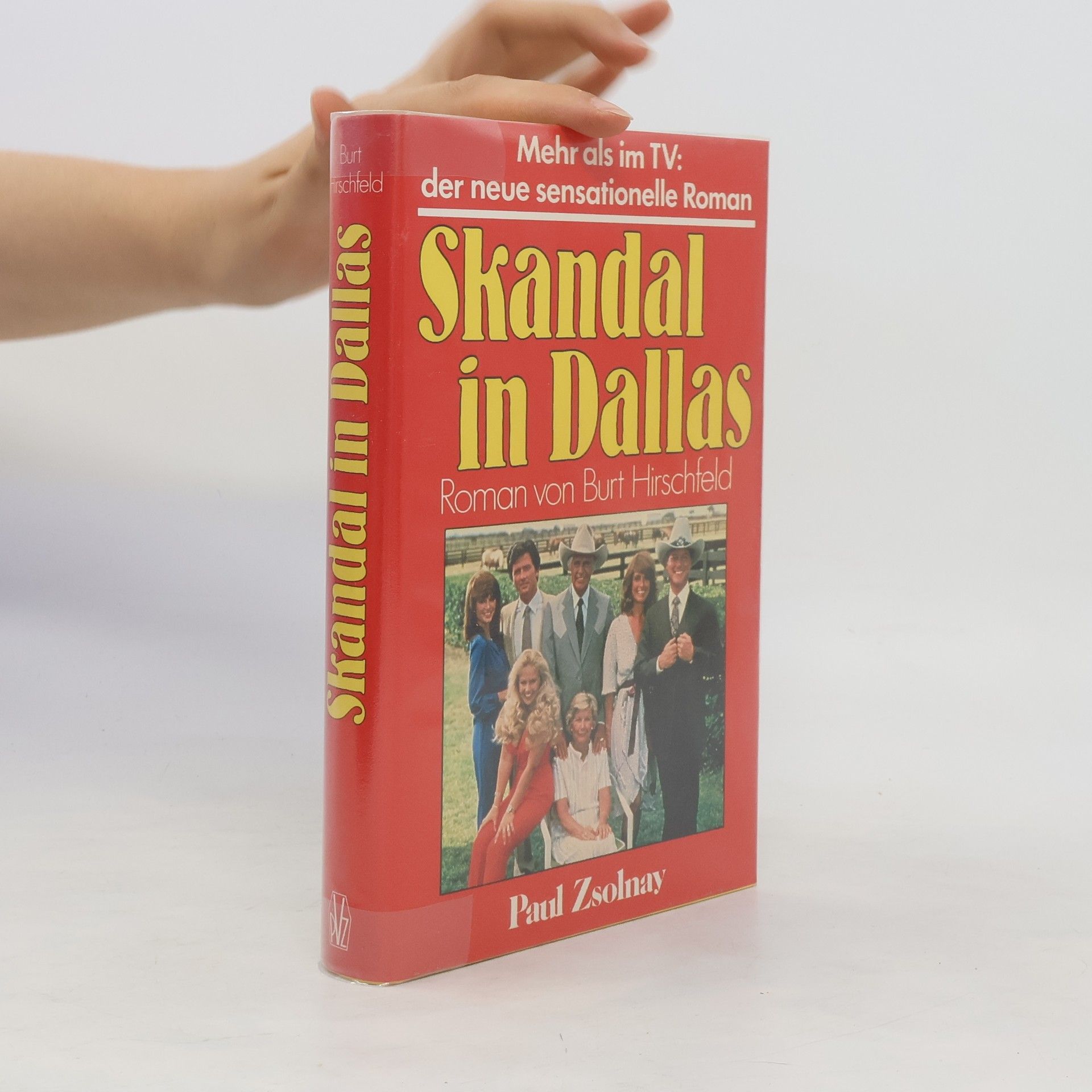 Burt Hirschfeld Skandal in Dallas