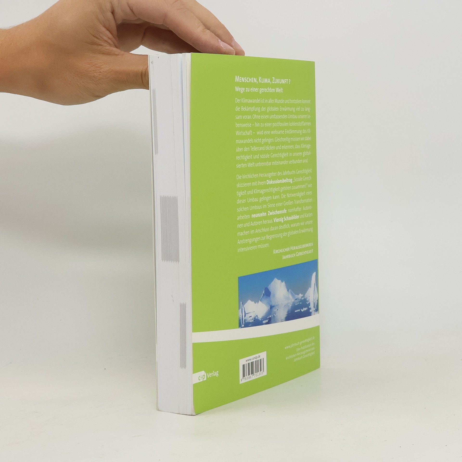 Kirchlicher Herausgeberkreis Jahrbuch Gerechtigkeit Menschen, Klima, Zukunft? : Wege zu einer gerechten Welt