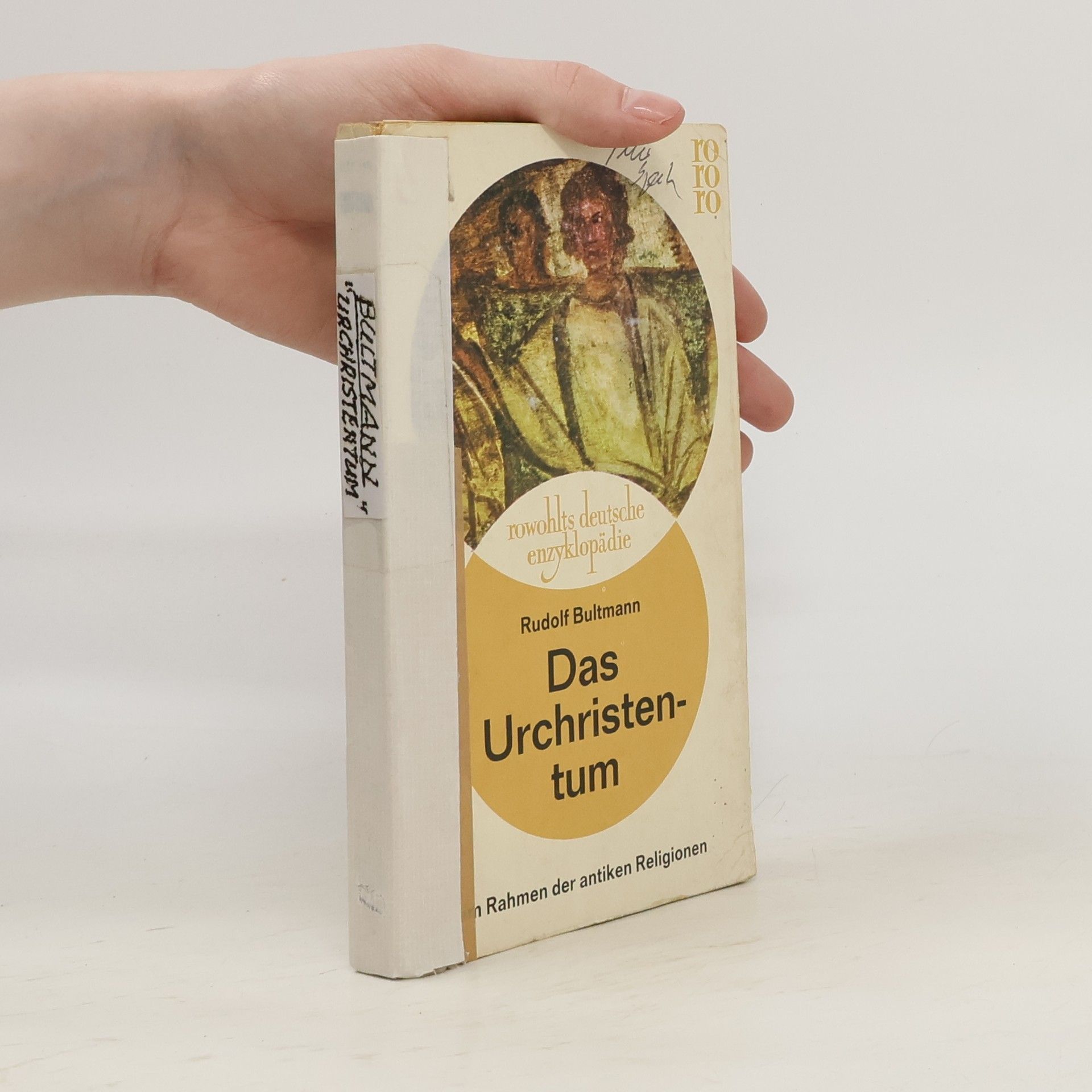 Rudolf Bultmann Das Urchristentum