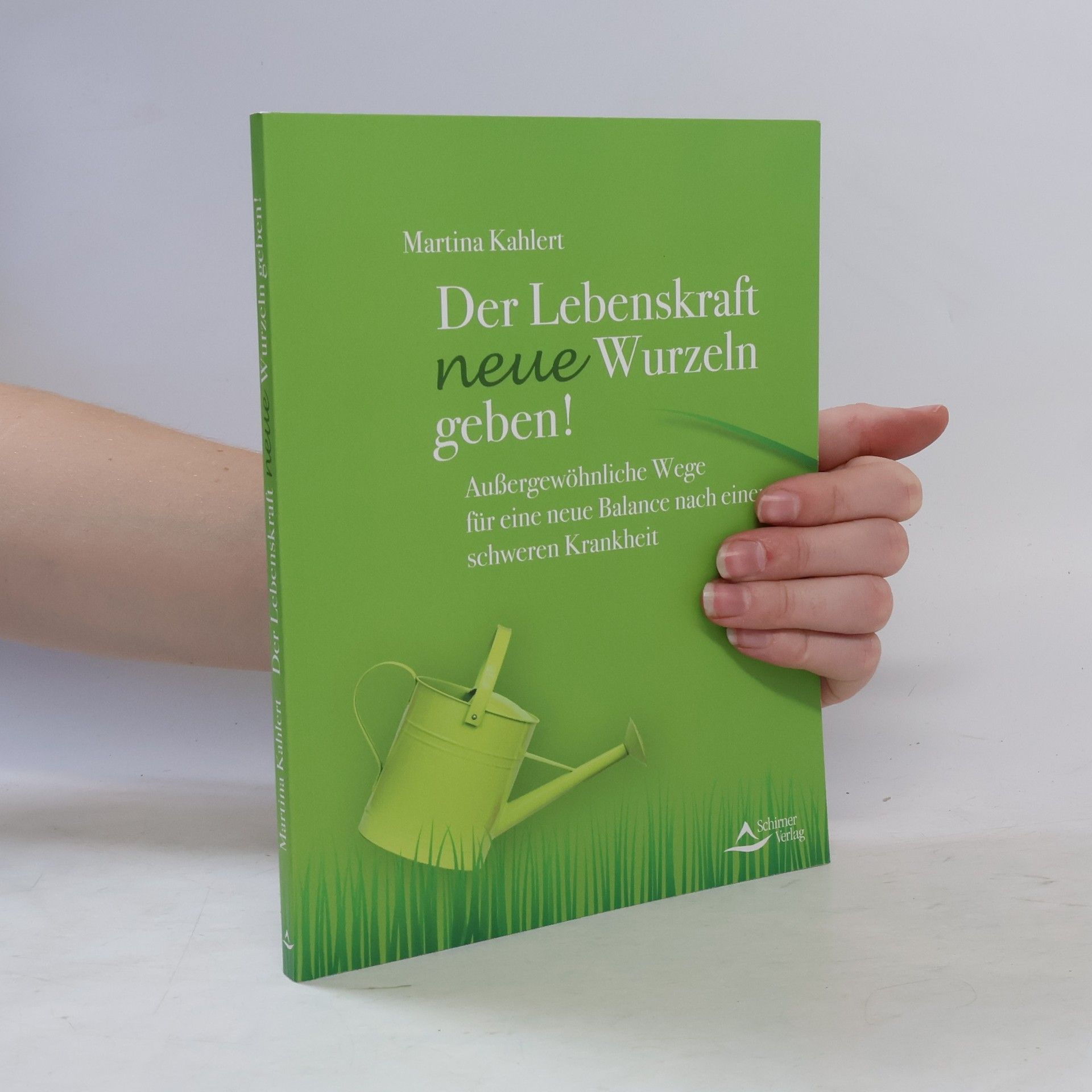 Martina Kahlert Der Lebenskraft neue Wurzeln geben!