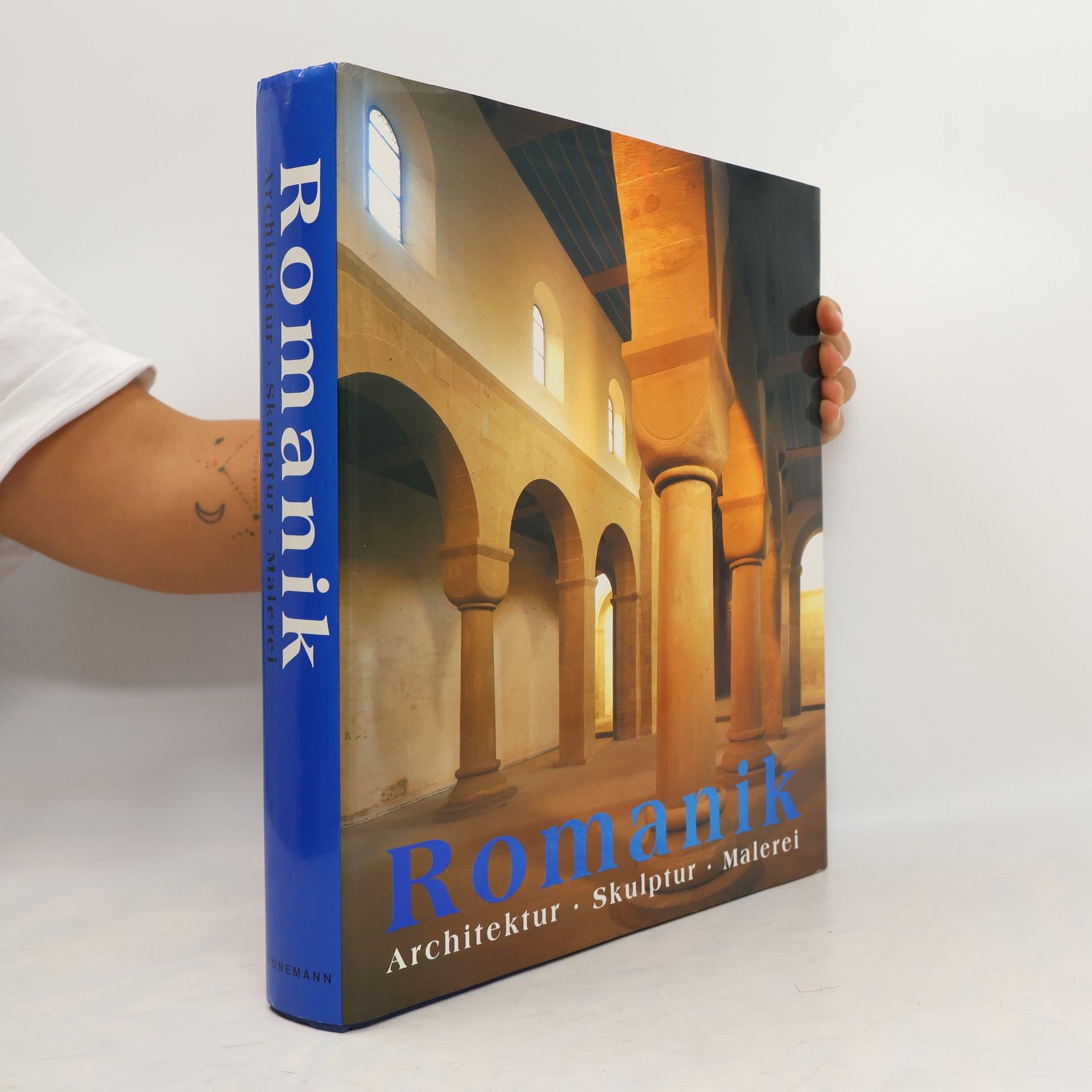 Rolf Toman Die Kunst der Romanik : Architektur, Skulptur, Malerei