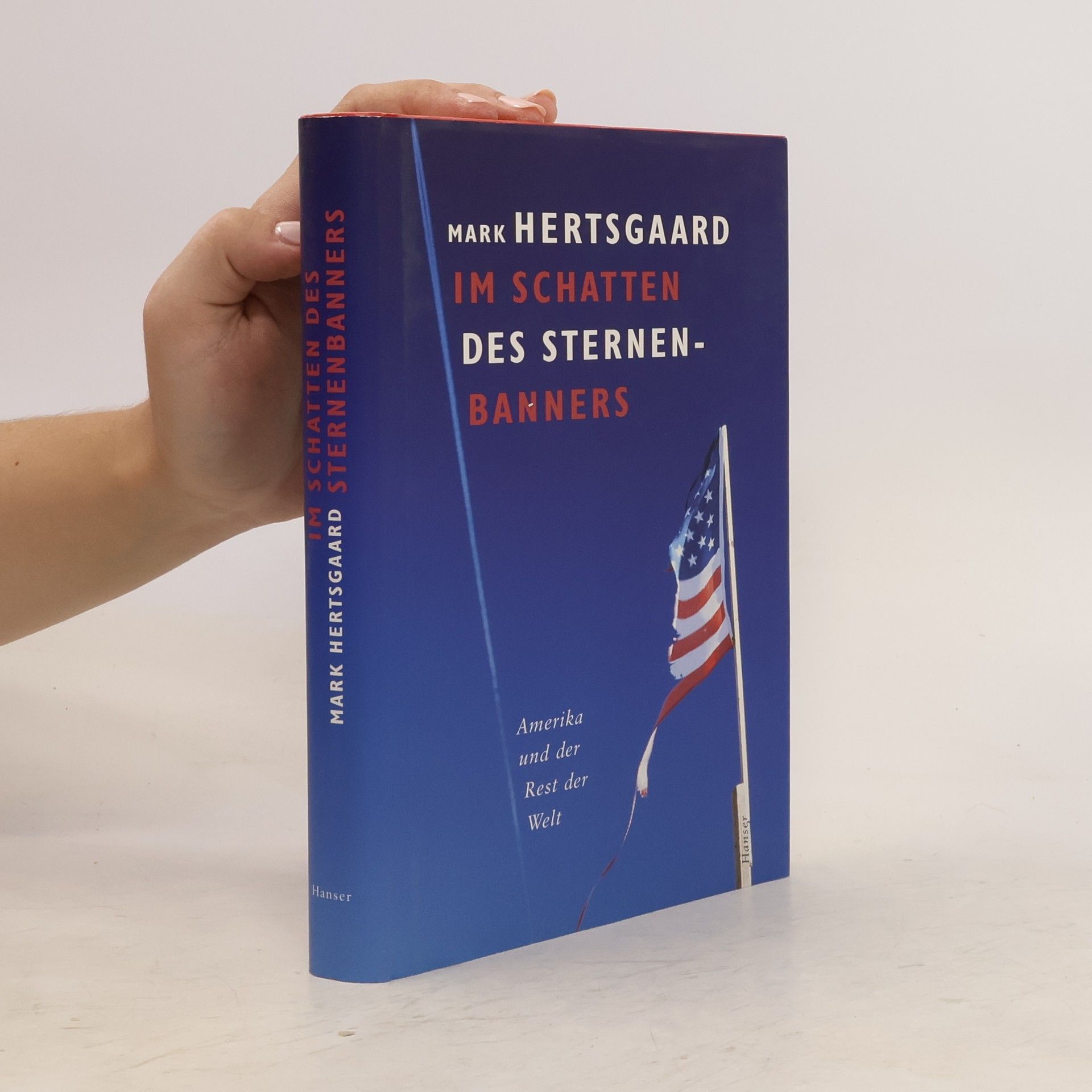 Mark Hertsgaard Im Schatten des Sternenbanners