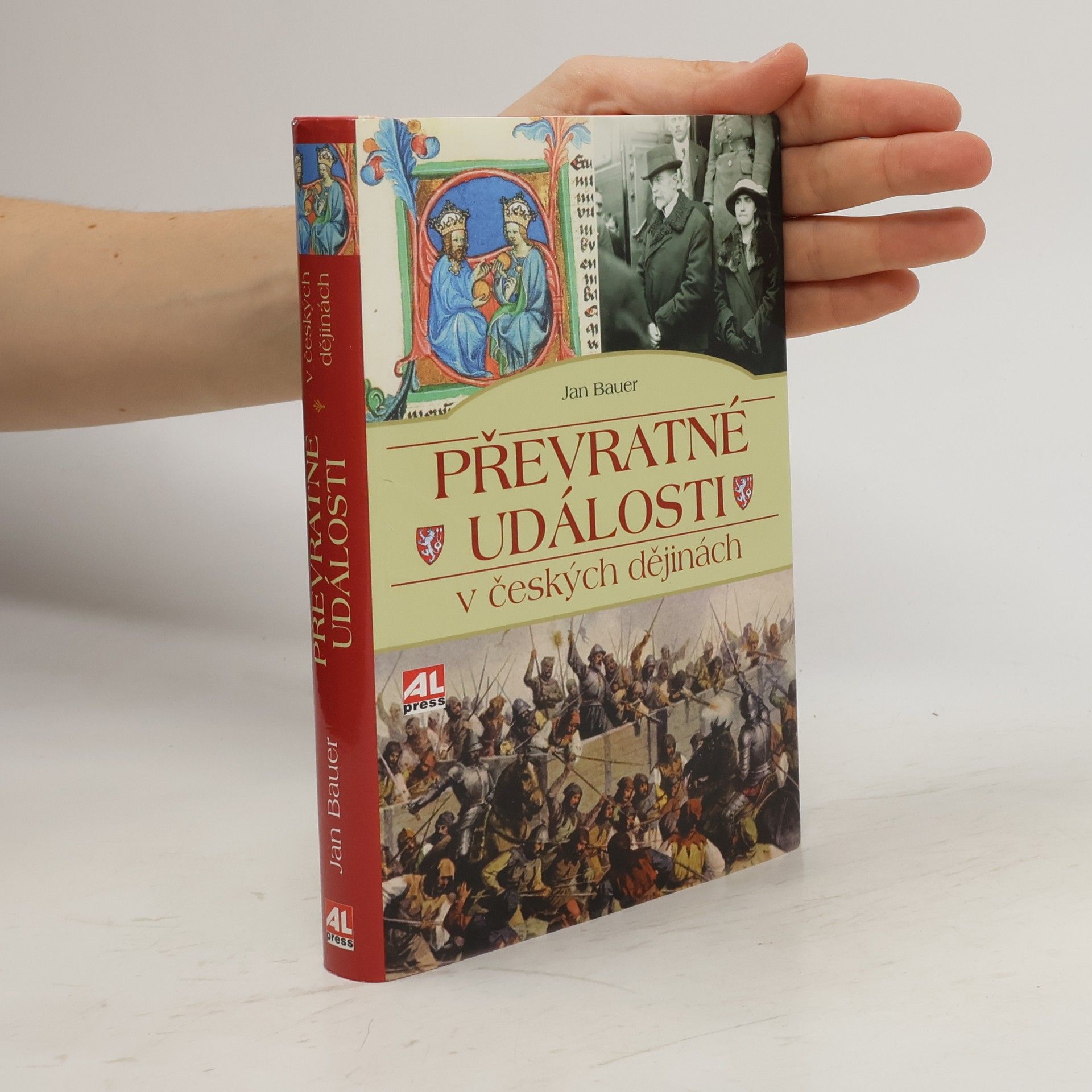 Jan Bauer Převratné události v českých dějinách