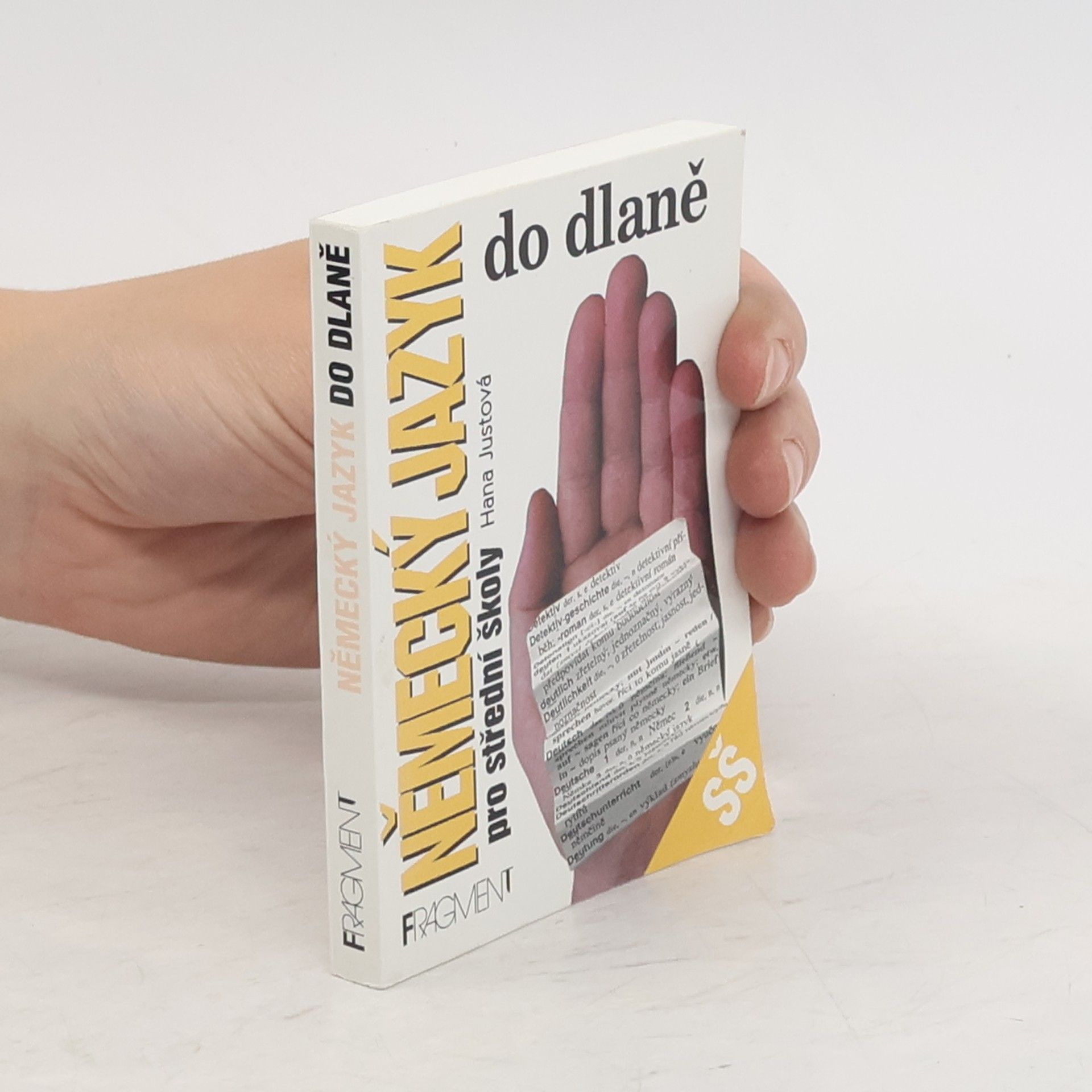 Hana Justová Německý jazyk do dlaně pro SŠ