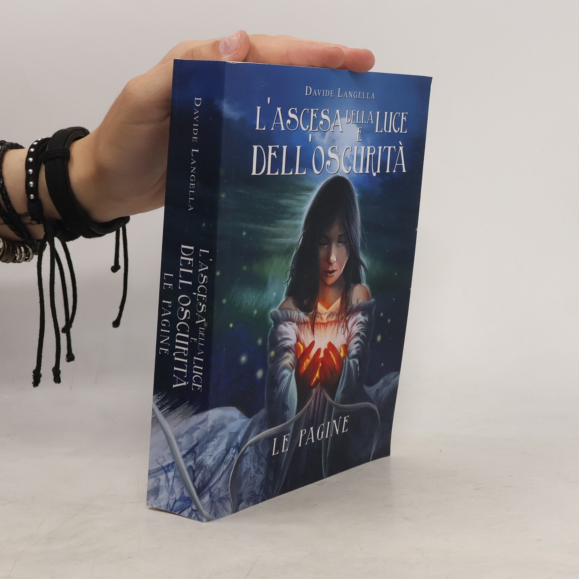 Davide Langella L'ascesa della luce e dell'oscurità: le pagine