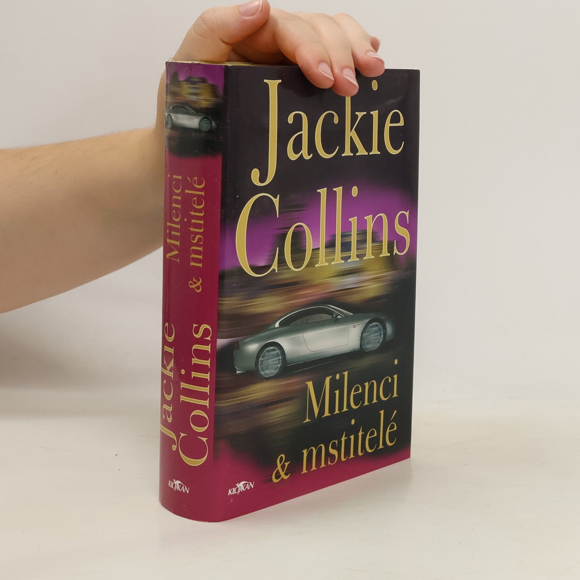 Jackie Collins Milenci & mstitelé