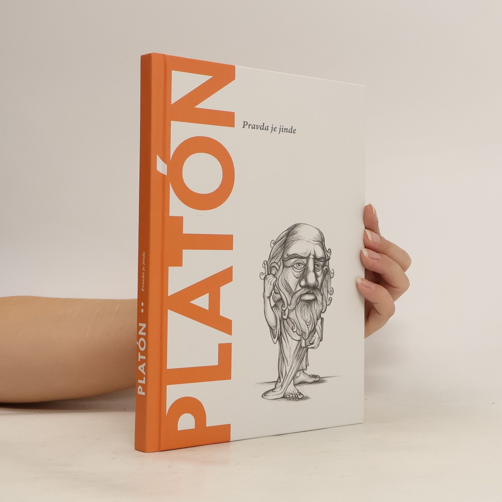 Platón: Pravda je jinde