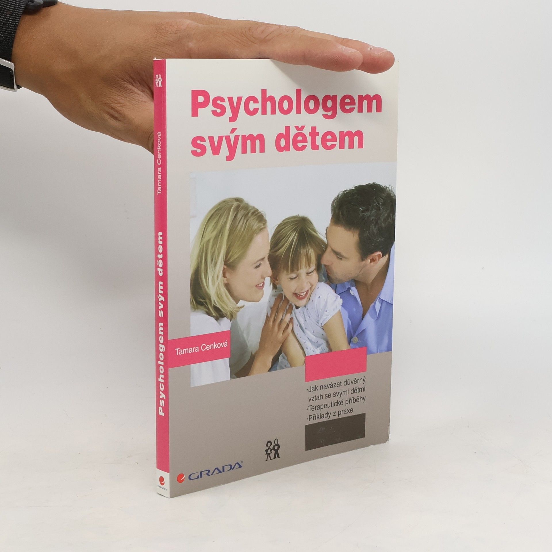 Tamara Cenková Psychologem svým dětem