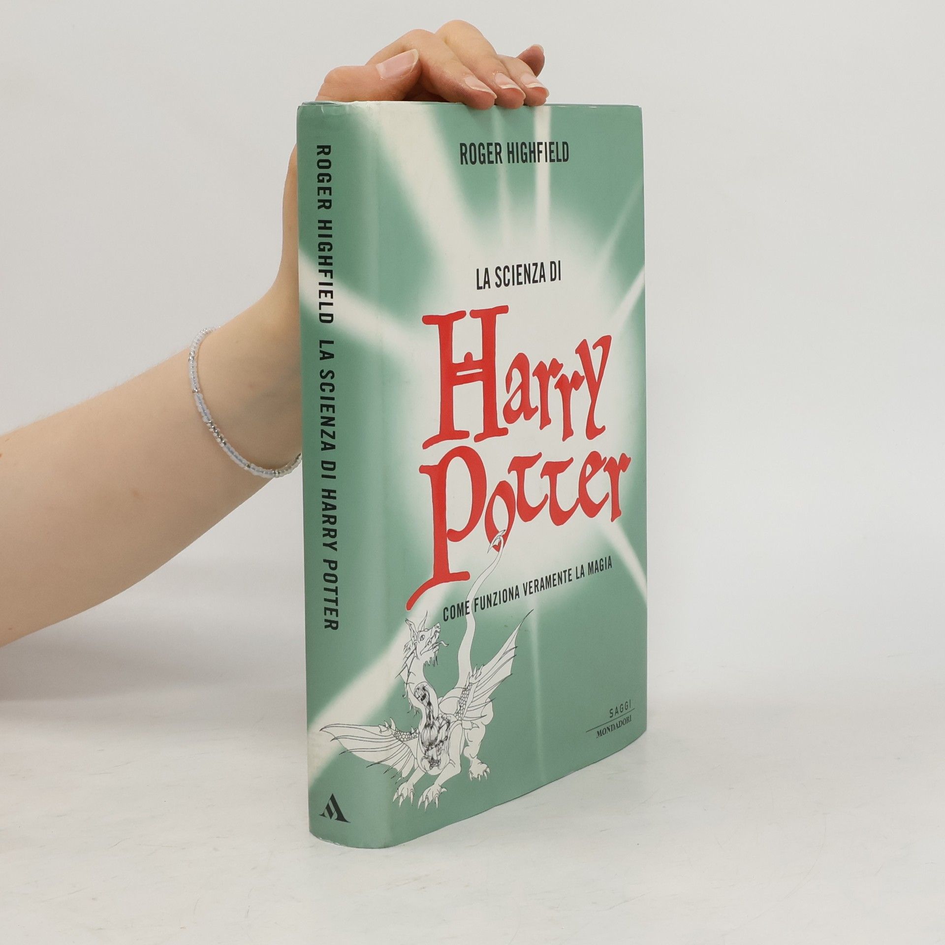 Luisa Agnese Dalla Fontana La scienza di Harry Potter