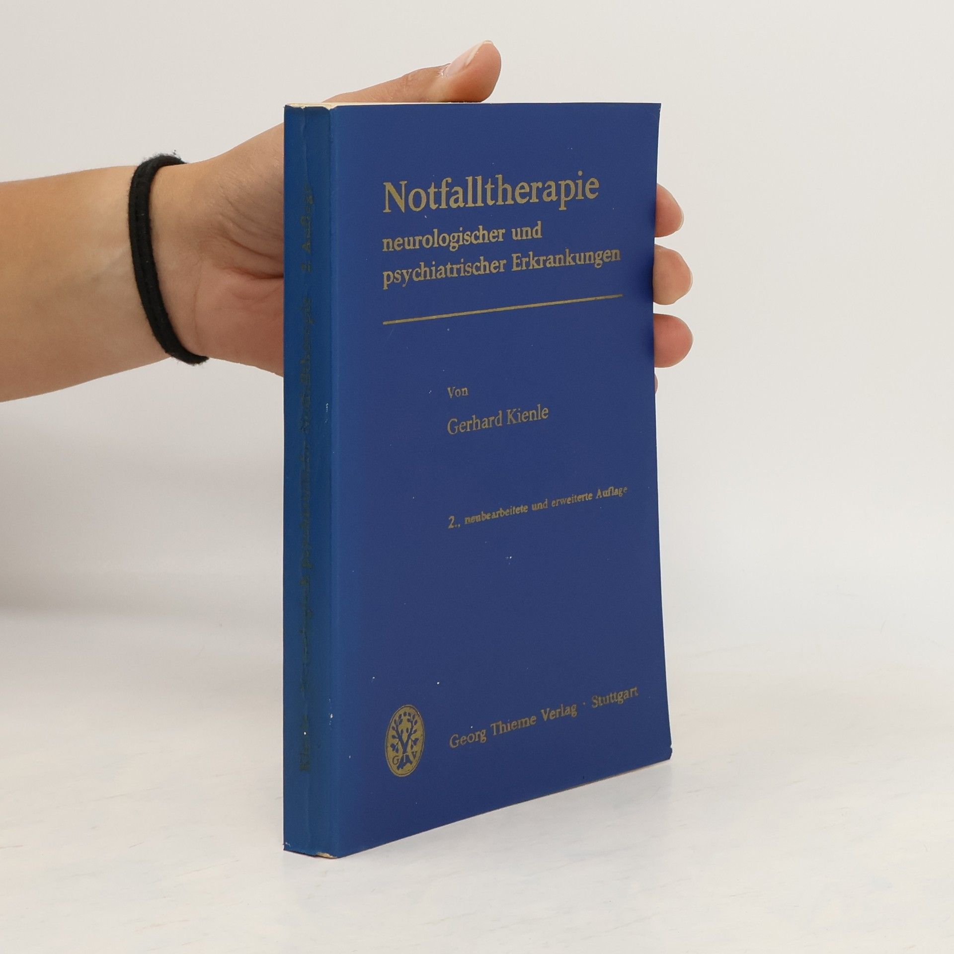 Gerhard Kienle Notfalltherapie neurologischer und psychiatrischer Erkrankungen