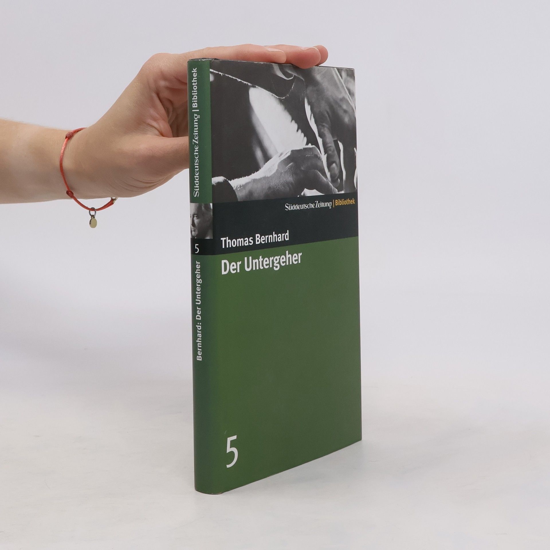 Thomas Bernhard Der Untergeher