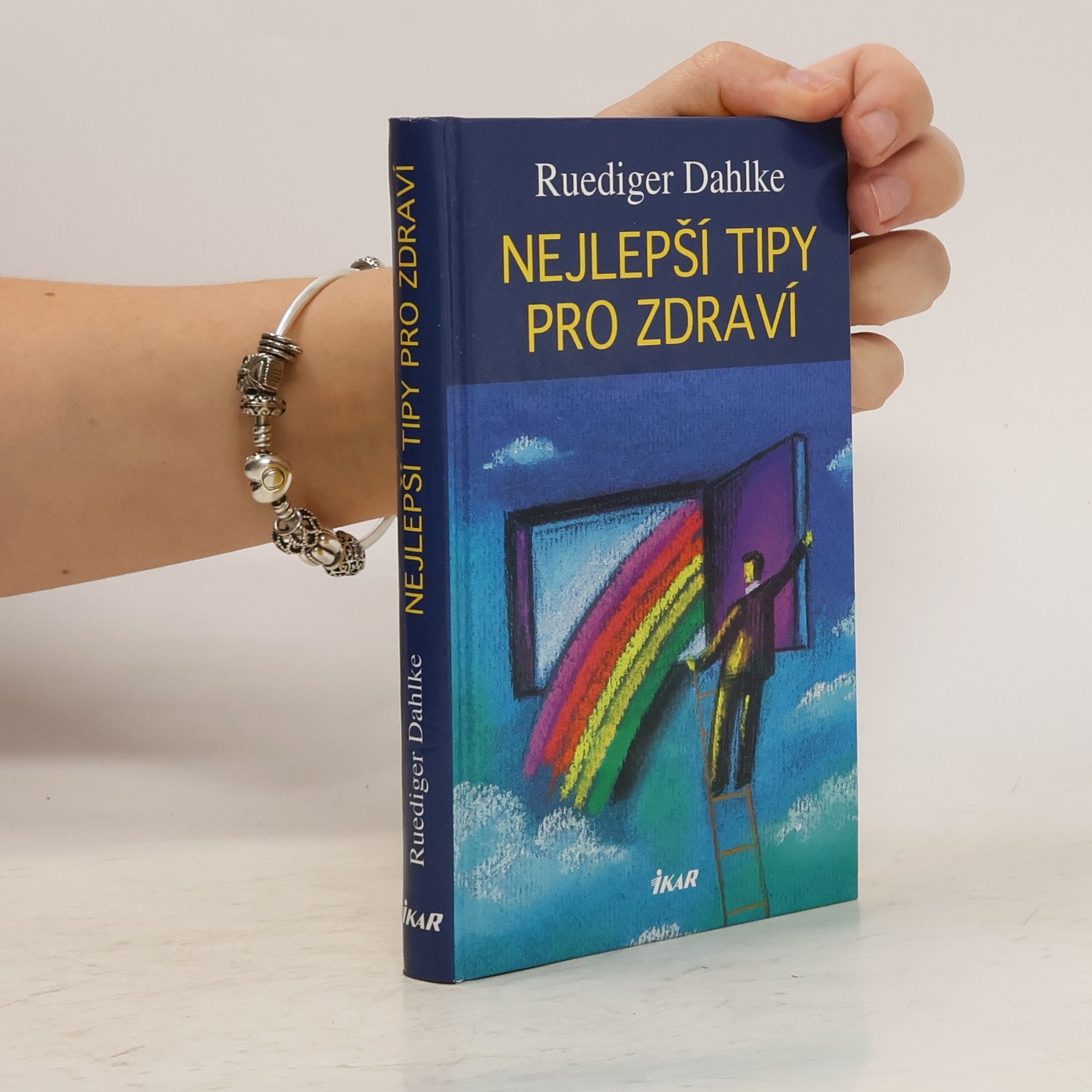 Ruediger Dahlke Nejlepší tipy pro zdraví