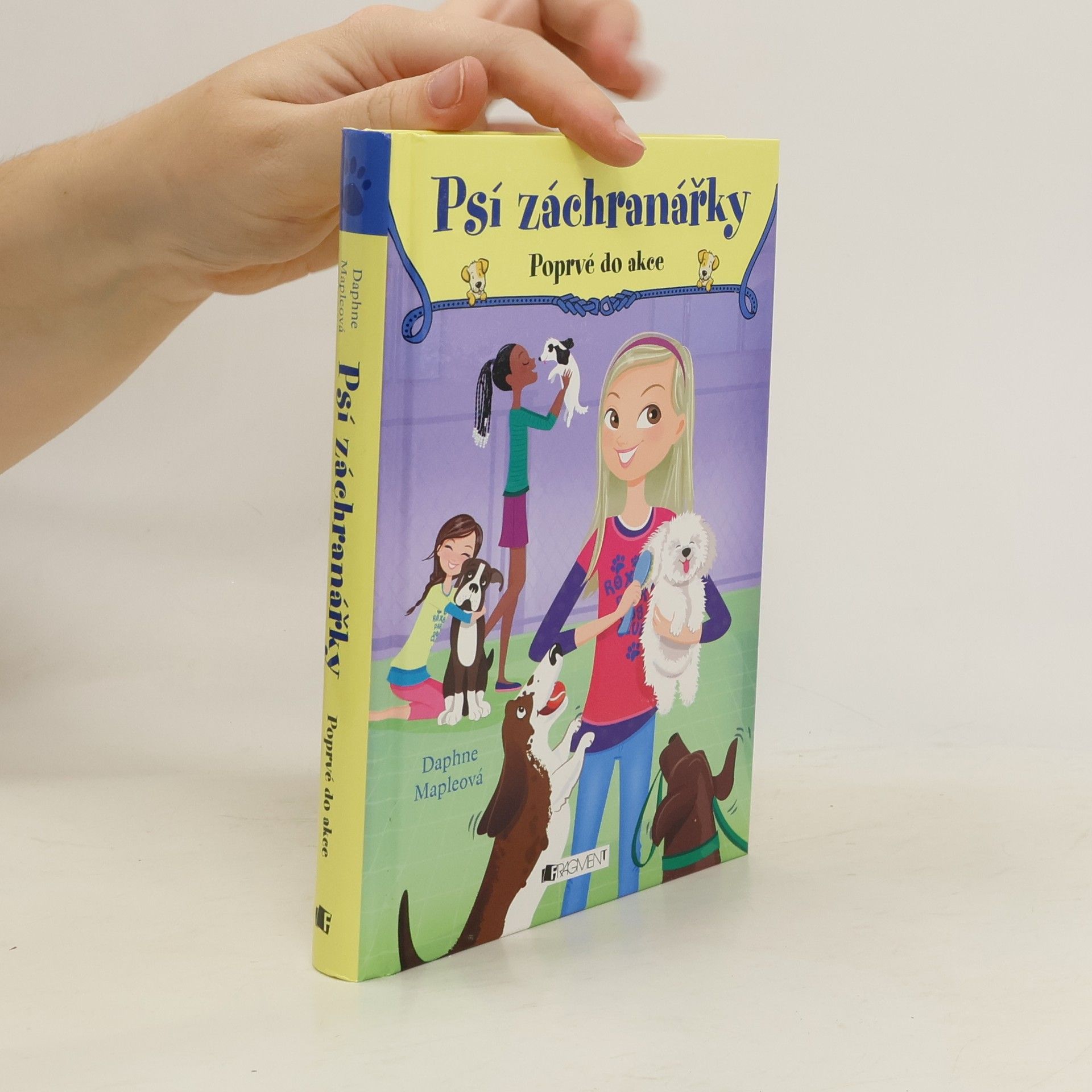 Daphne Maple Psí záchranářky. Poprvé do akce