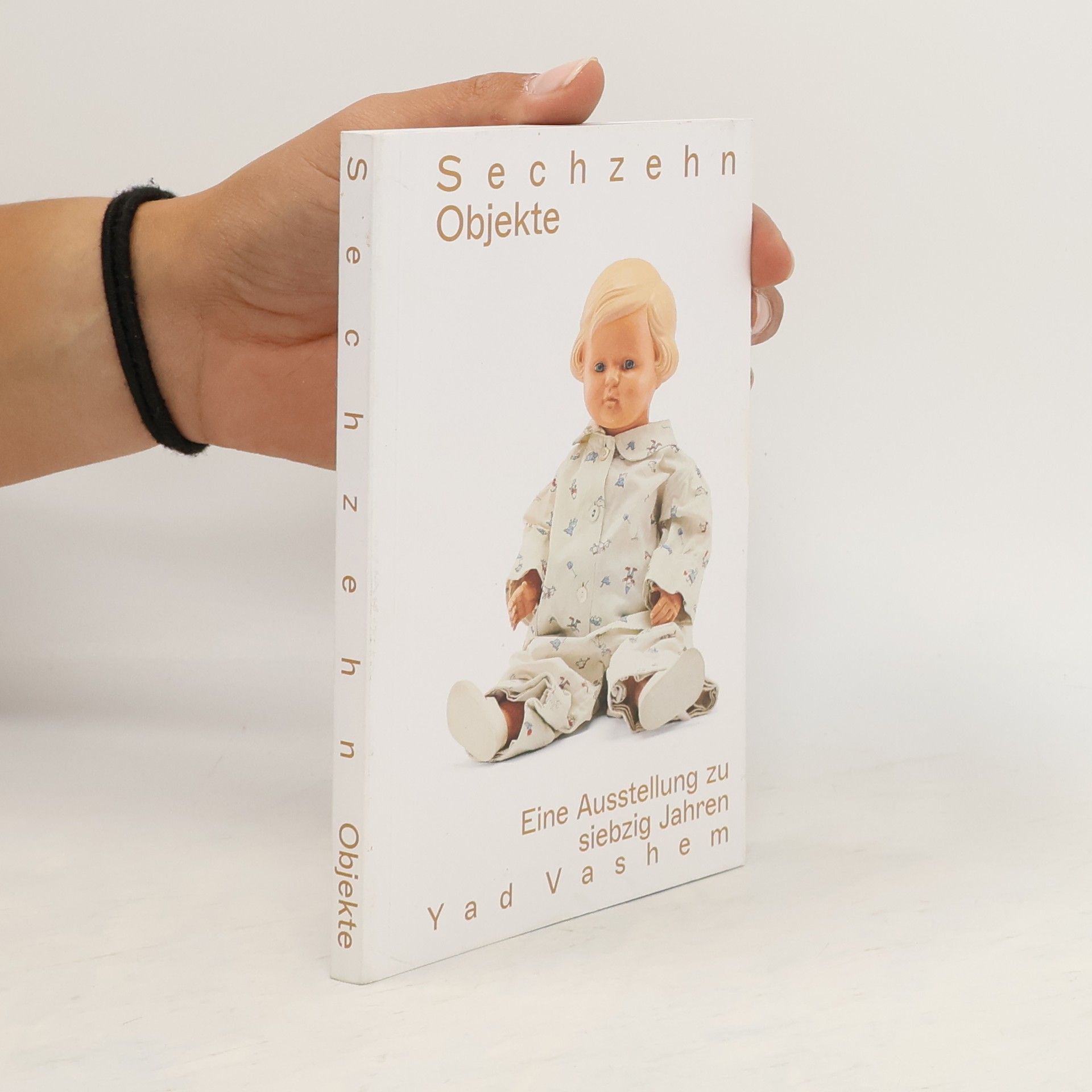 Yad Vashem Sechzehn Objekte