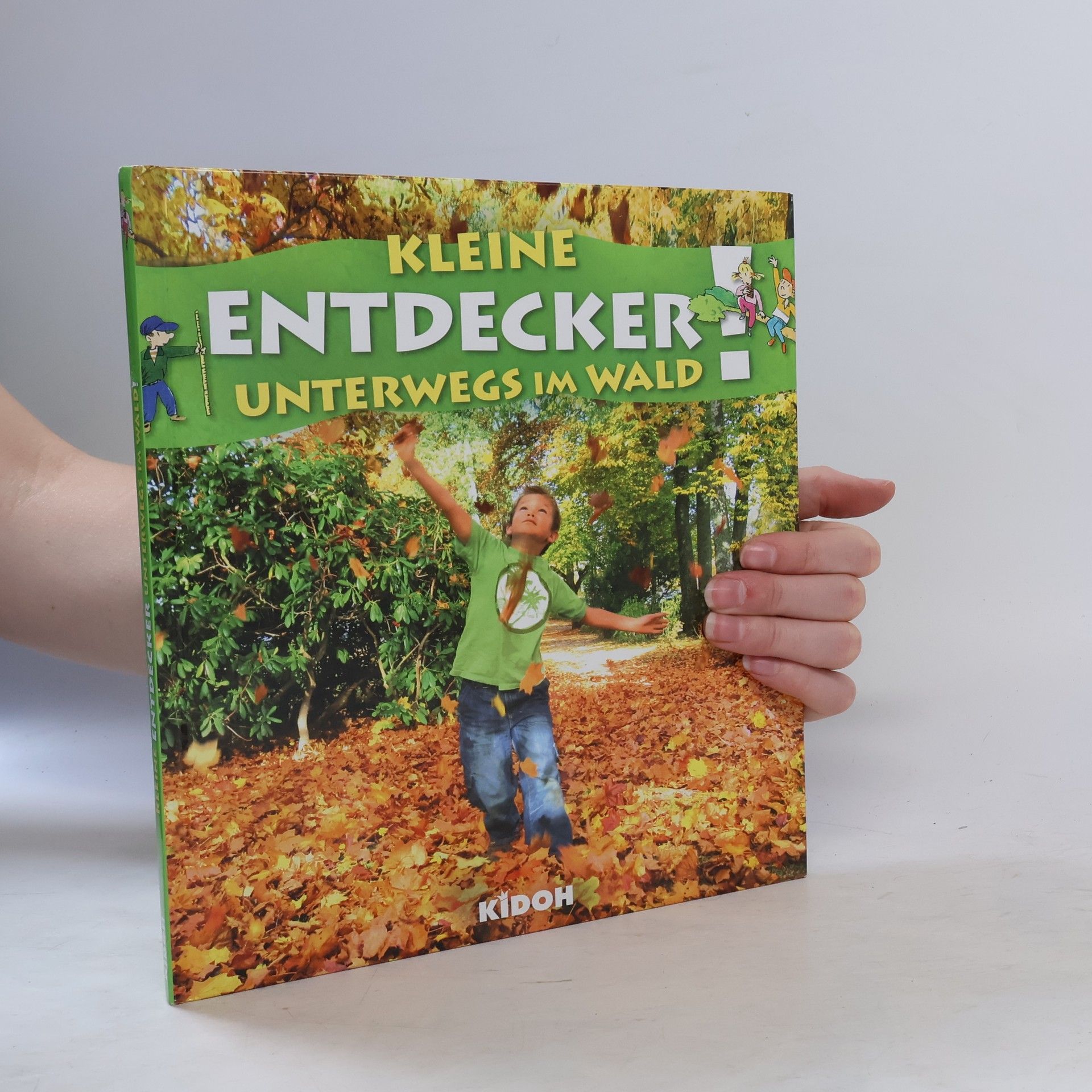 Autorenkollektiv Kleine Entdecker! Unterwegs im Wald