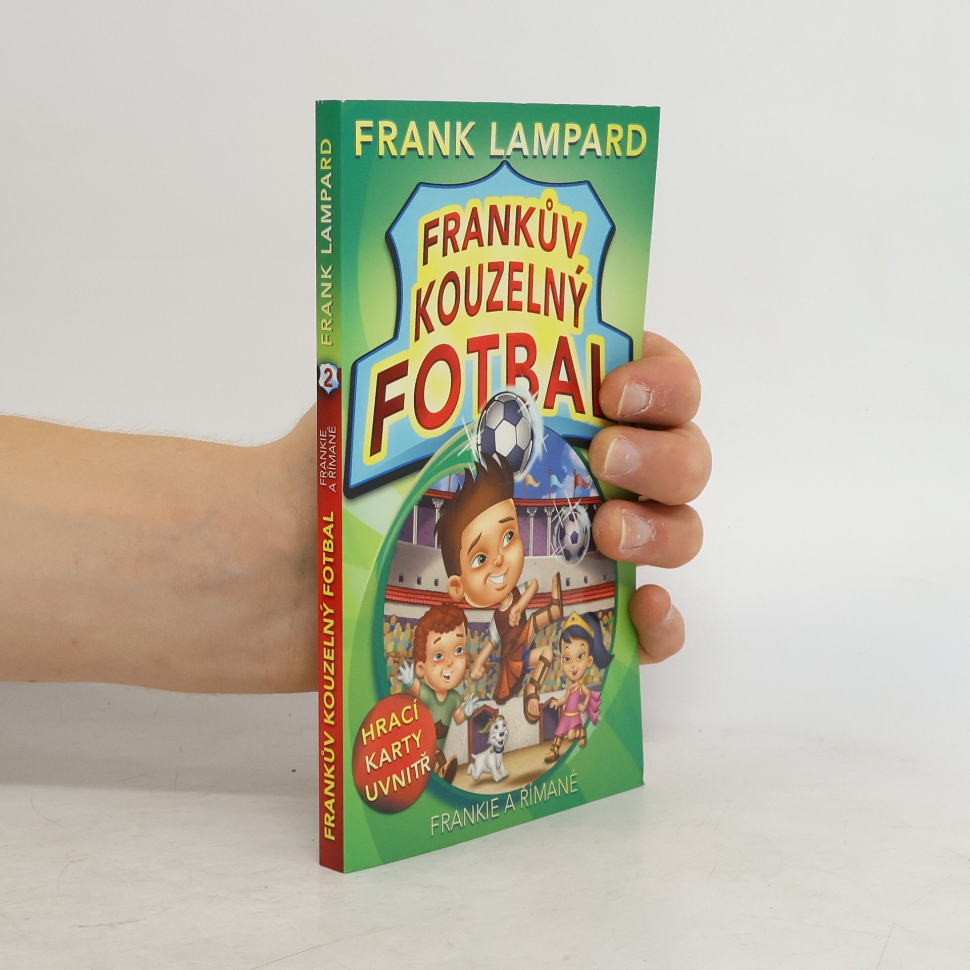 Frankův kouzelný fotbal. Frankie a Římané