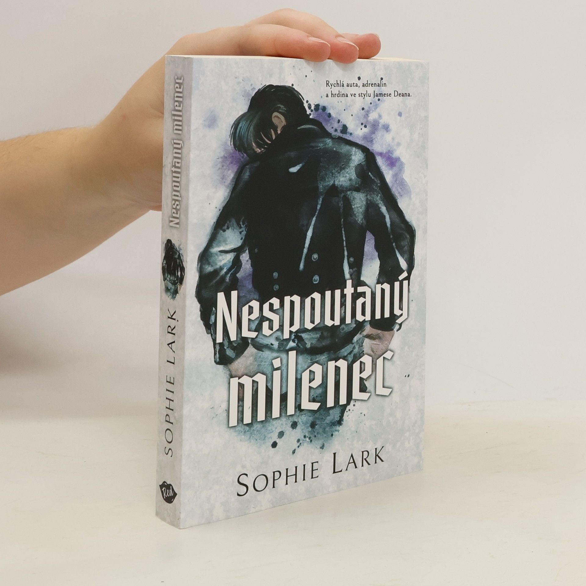 Sophie Lark Nespoutaný milenec