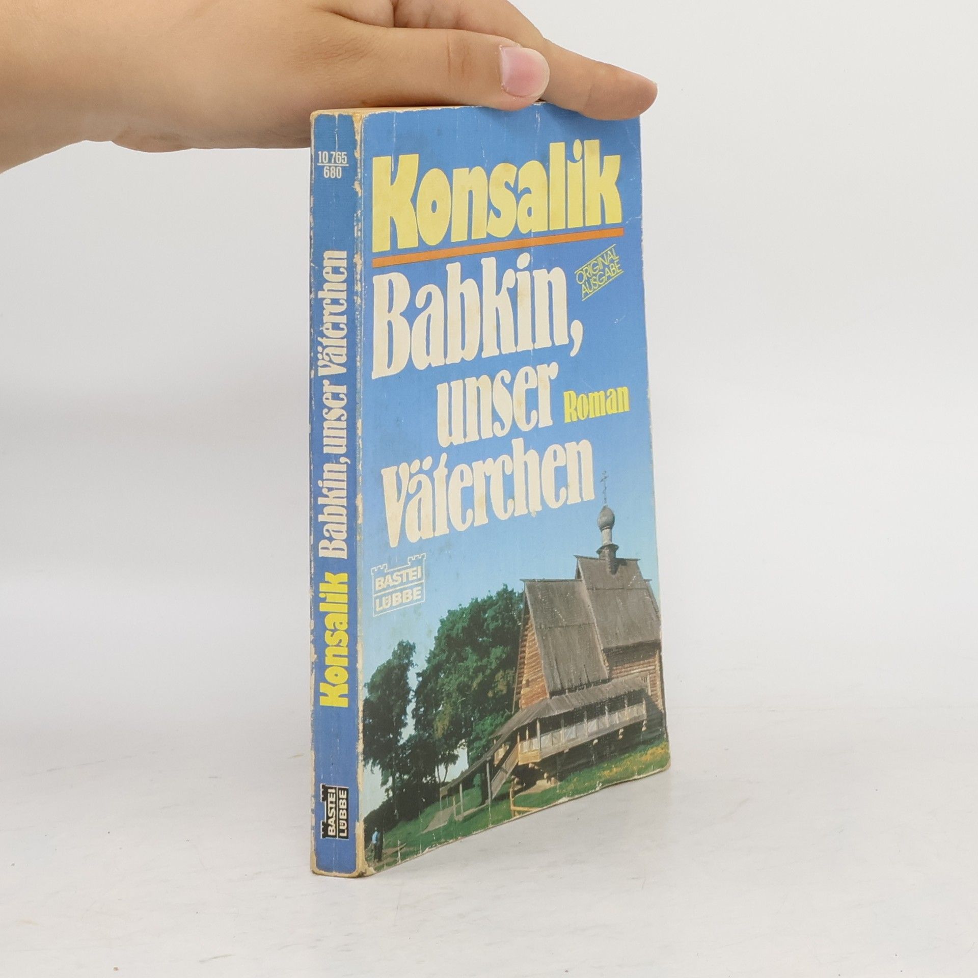 Heinz G. Konsalik Babkin, unser Väterchen. Roman