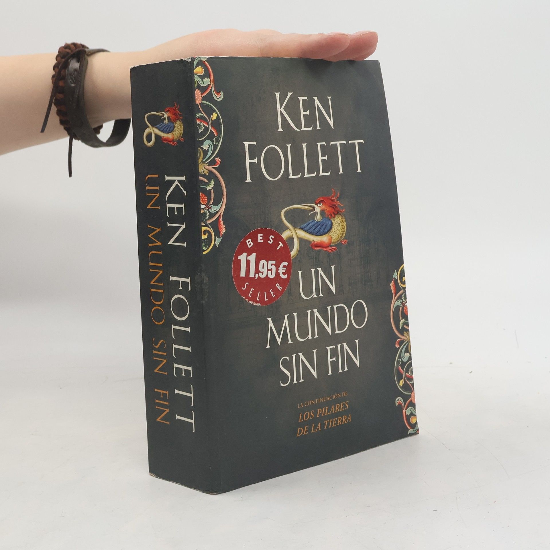 Ken Follett Los Pilares de la Tierra: Un mundo sin fin