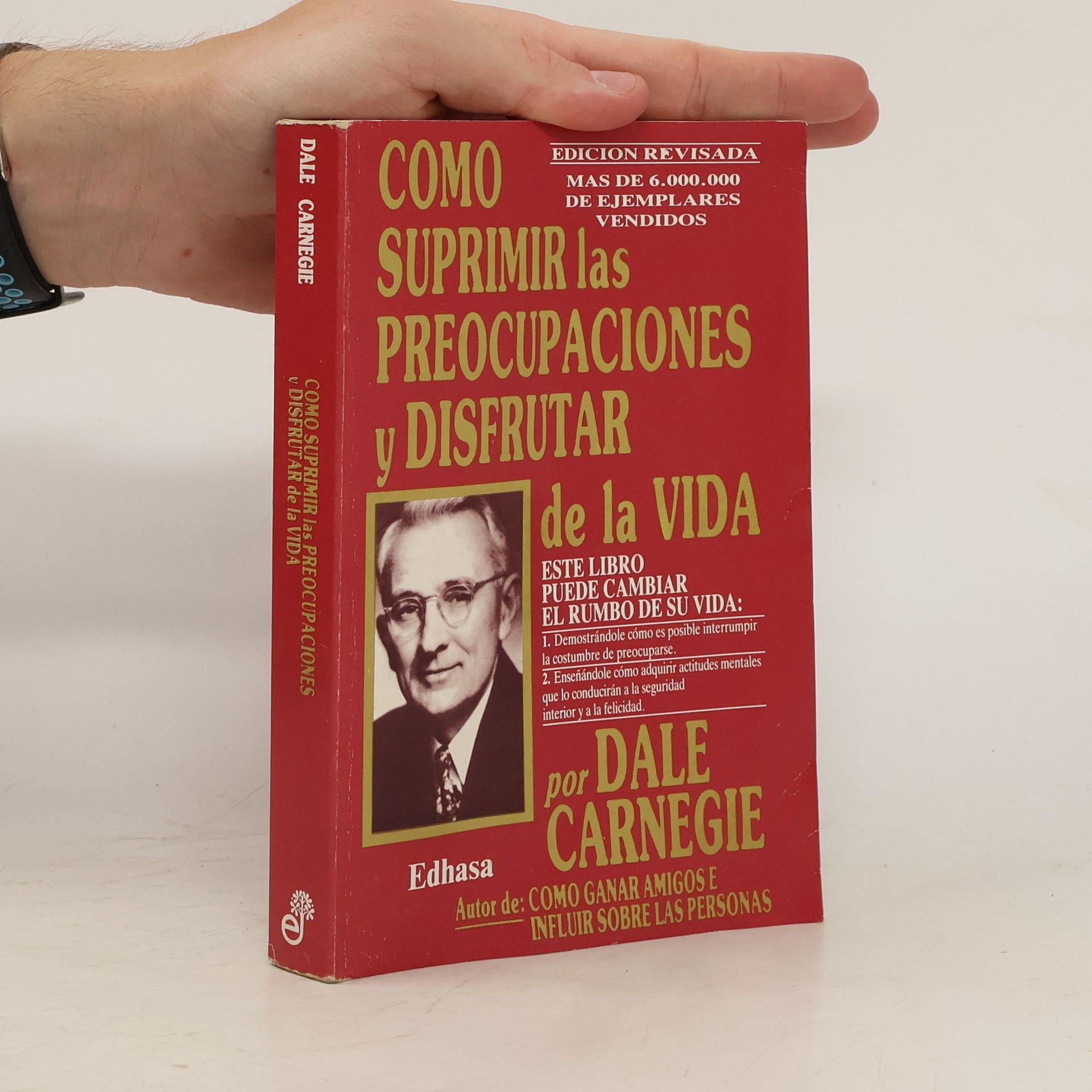 Dale Carnegie Como Suprimir Las Preocupaciones y Disfurutar De La Vida