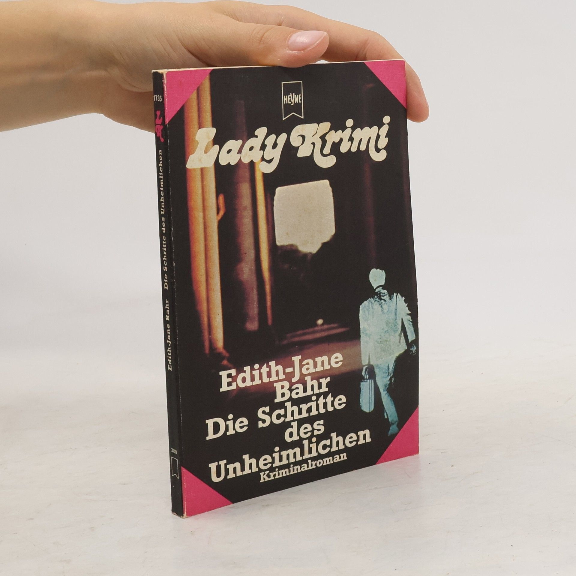 Edith-Jane Bahr Die Schritte des Unheimlichen