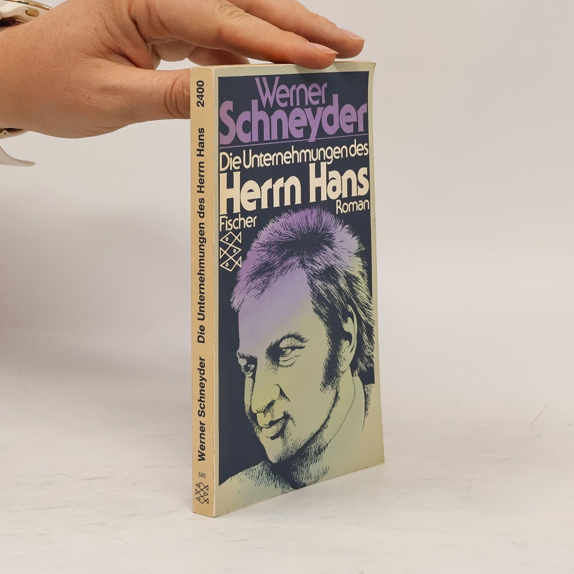 Werner Schneyder Die Unternehmungen des Herrn Hans