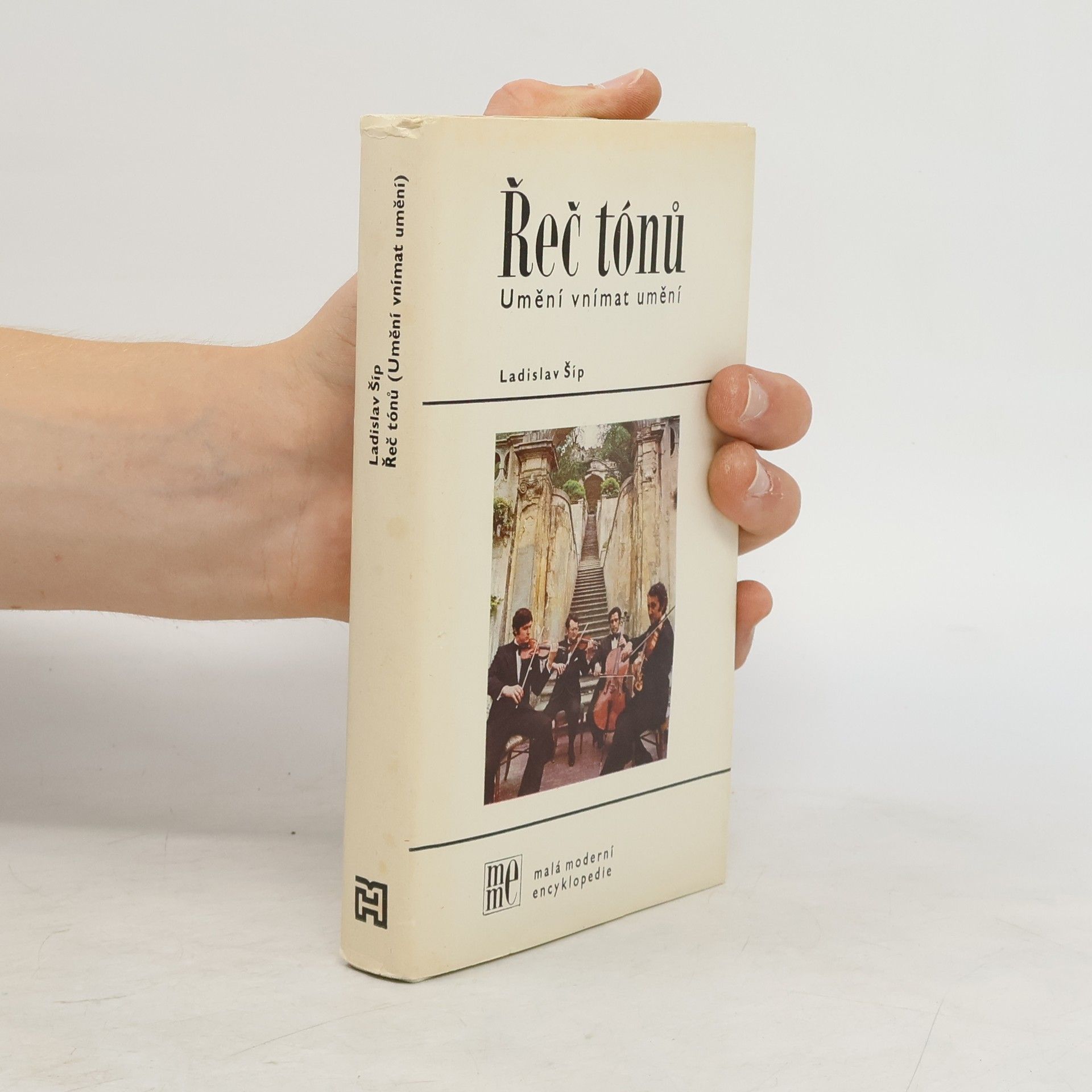 Ladislav Šíp Řeč tónů. Umění vnímat umění