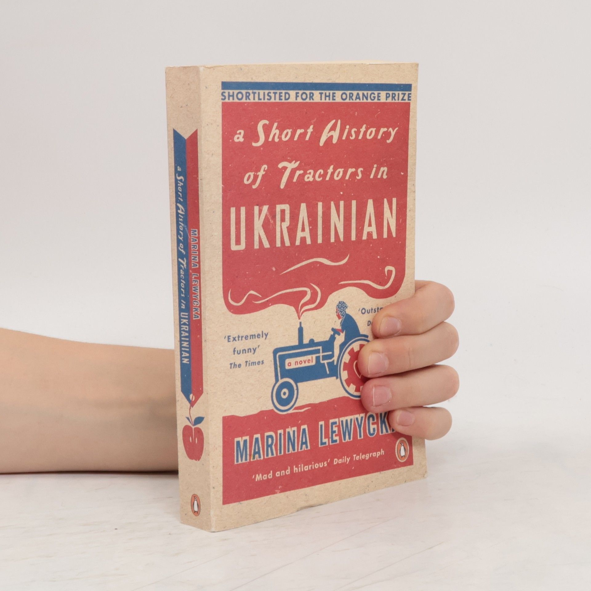 Marina Lewycka A Short History of Tractors in Ukrainian