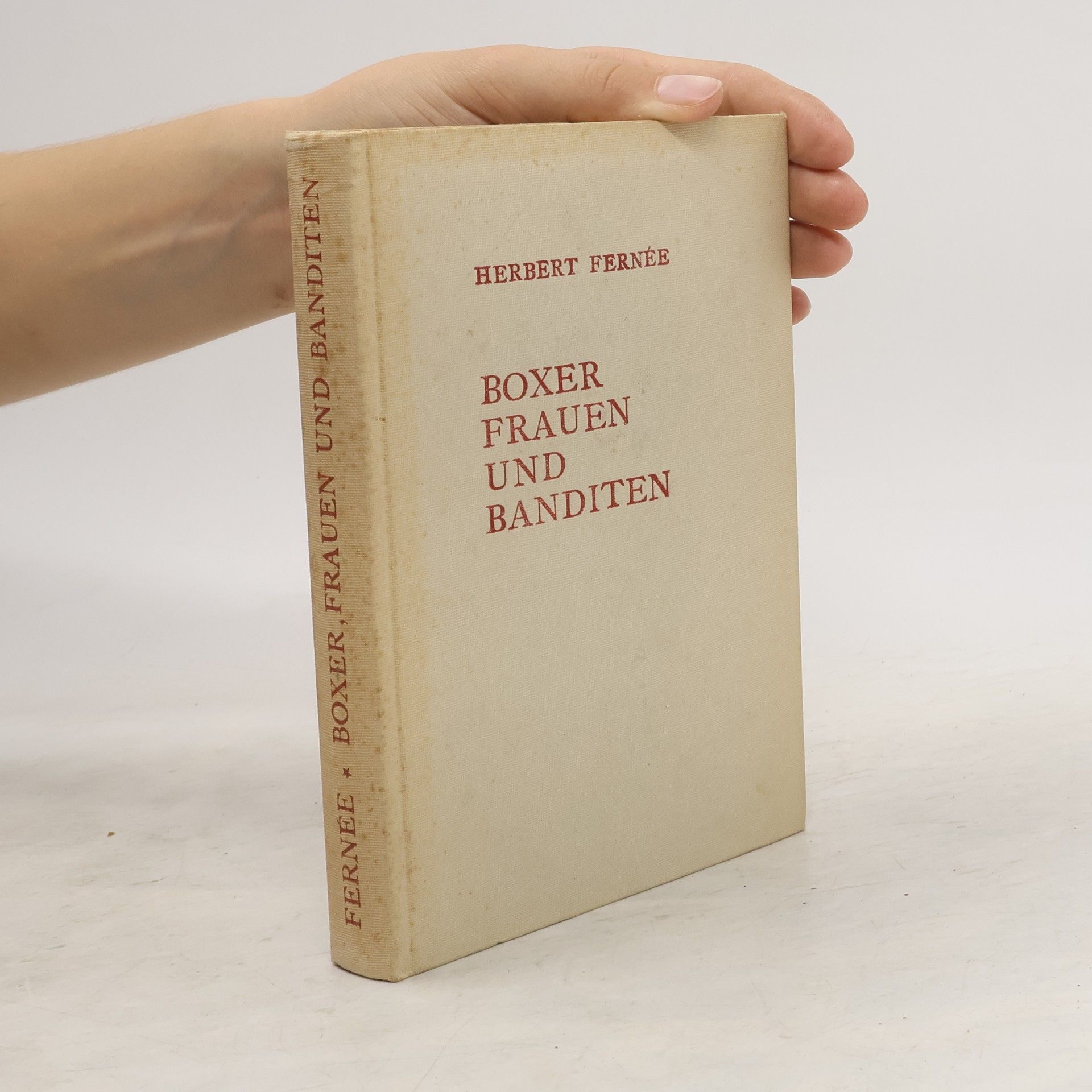 Boxer, Frauen und Banditen