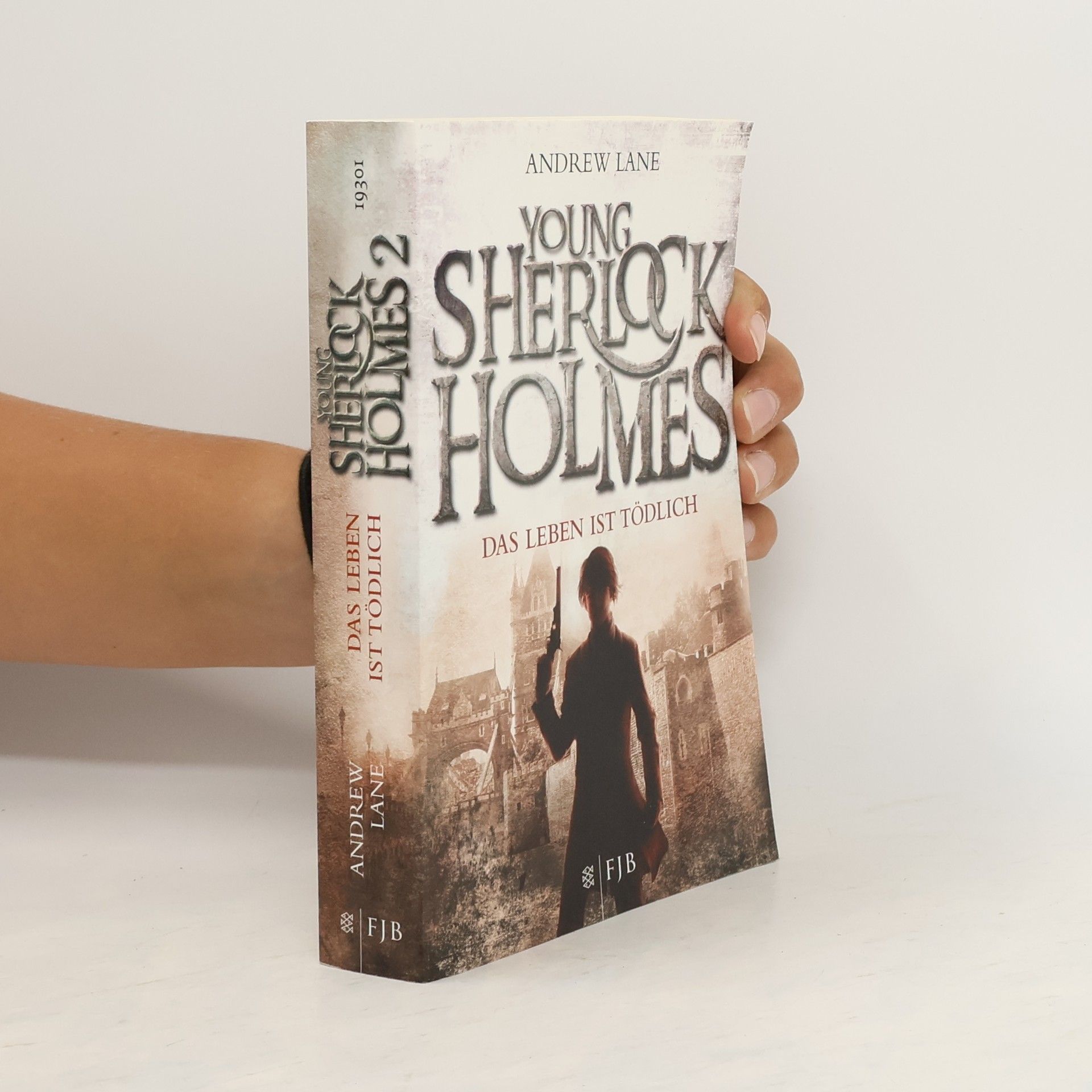 Andy Lane Young Sherlock Holmes. Das Leben ist tödlich