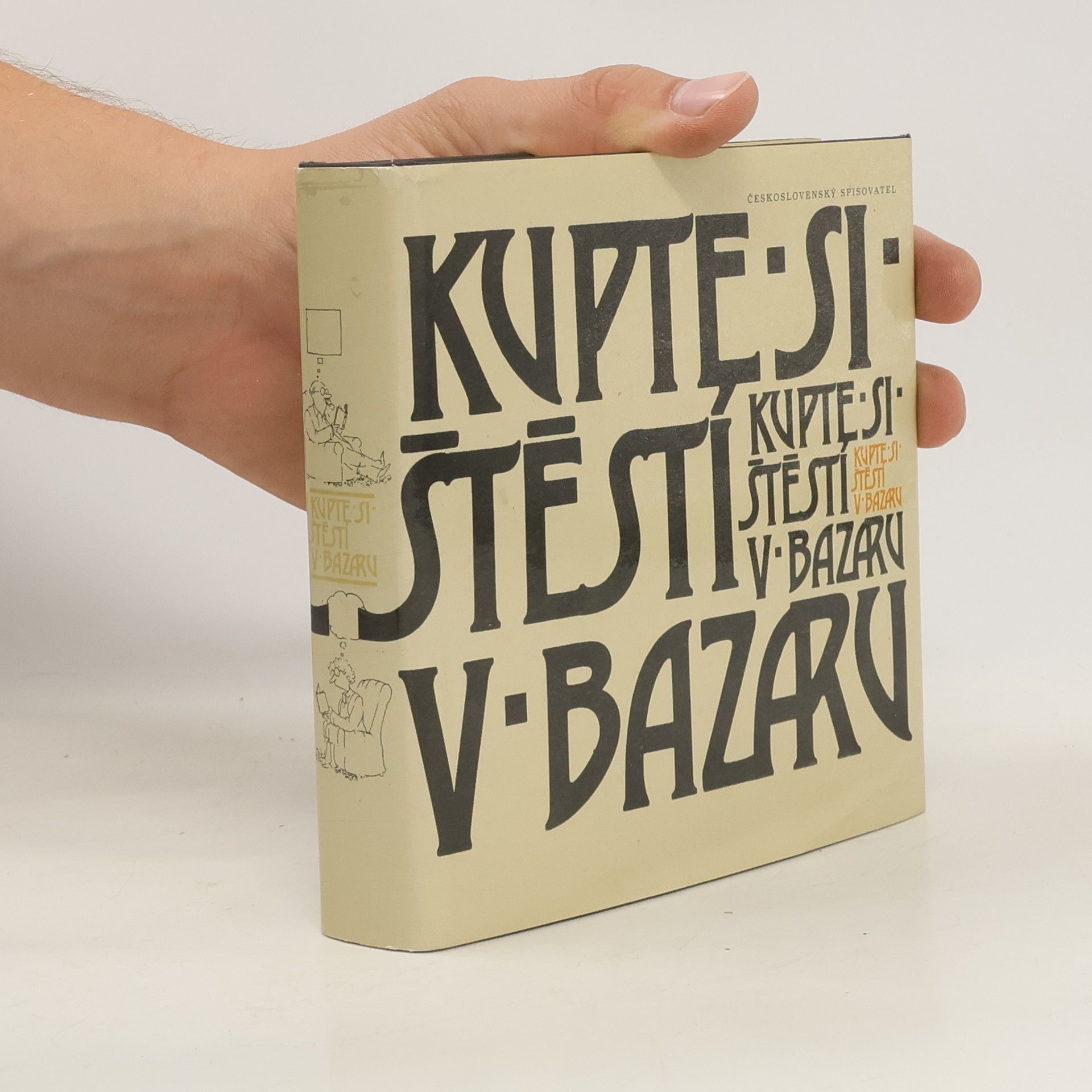 Vladimír Renčín Kupte si štěstí v bazaru