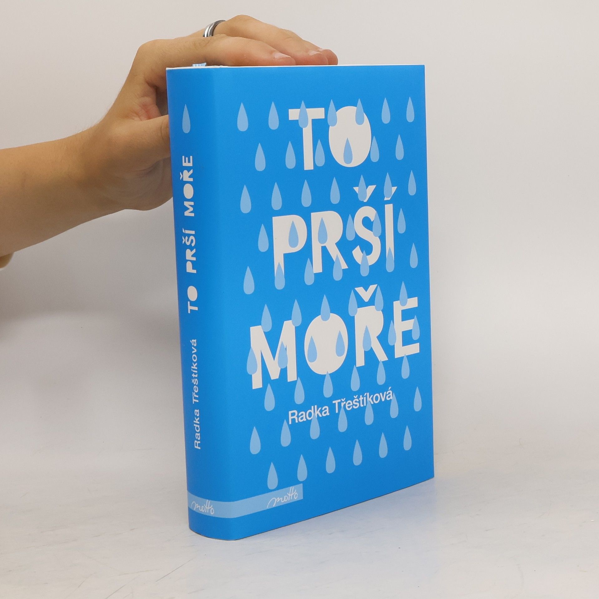 Radka Třeštíková To prší moře