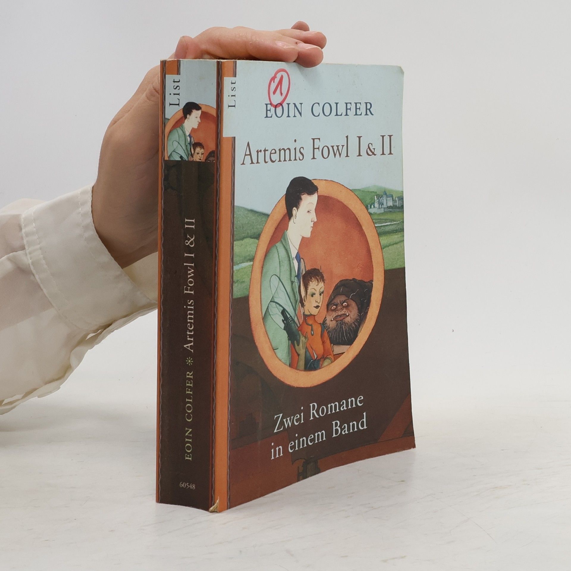 Eoin Colfer Artemis Fowl 1-2. Die Verschwörung. Zwei Romane in einem Band